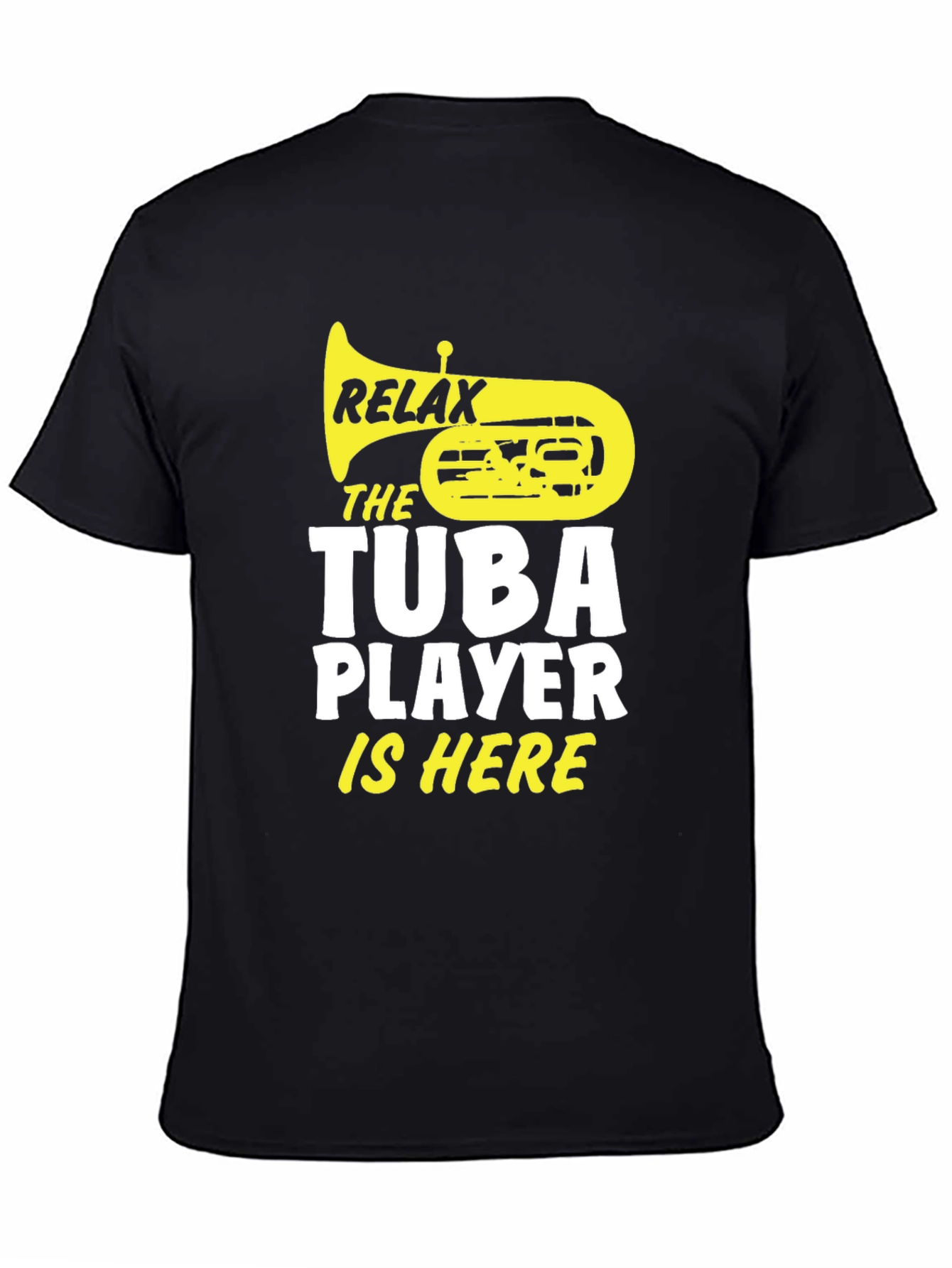 Black Relax, Tuba Player Is Here Black Graphic Tee view 4