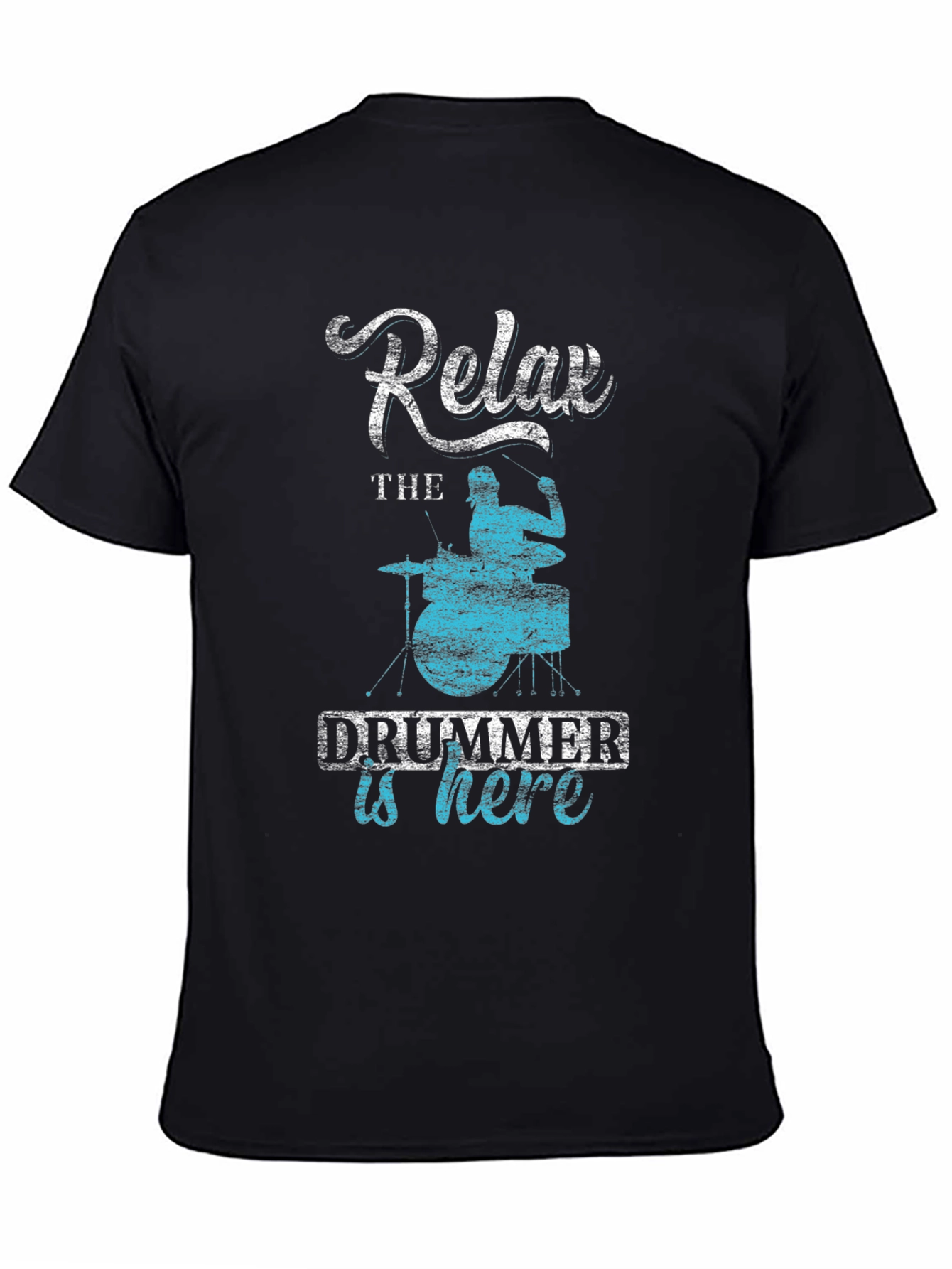 Black Relax, The Drummer Is Here - Black T-Shirt view 4