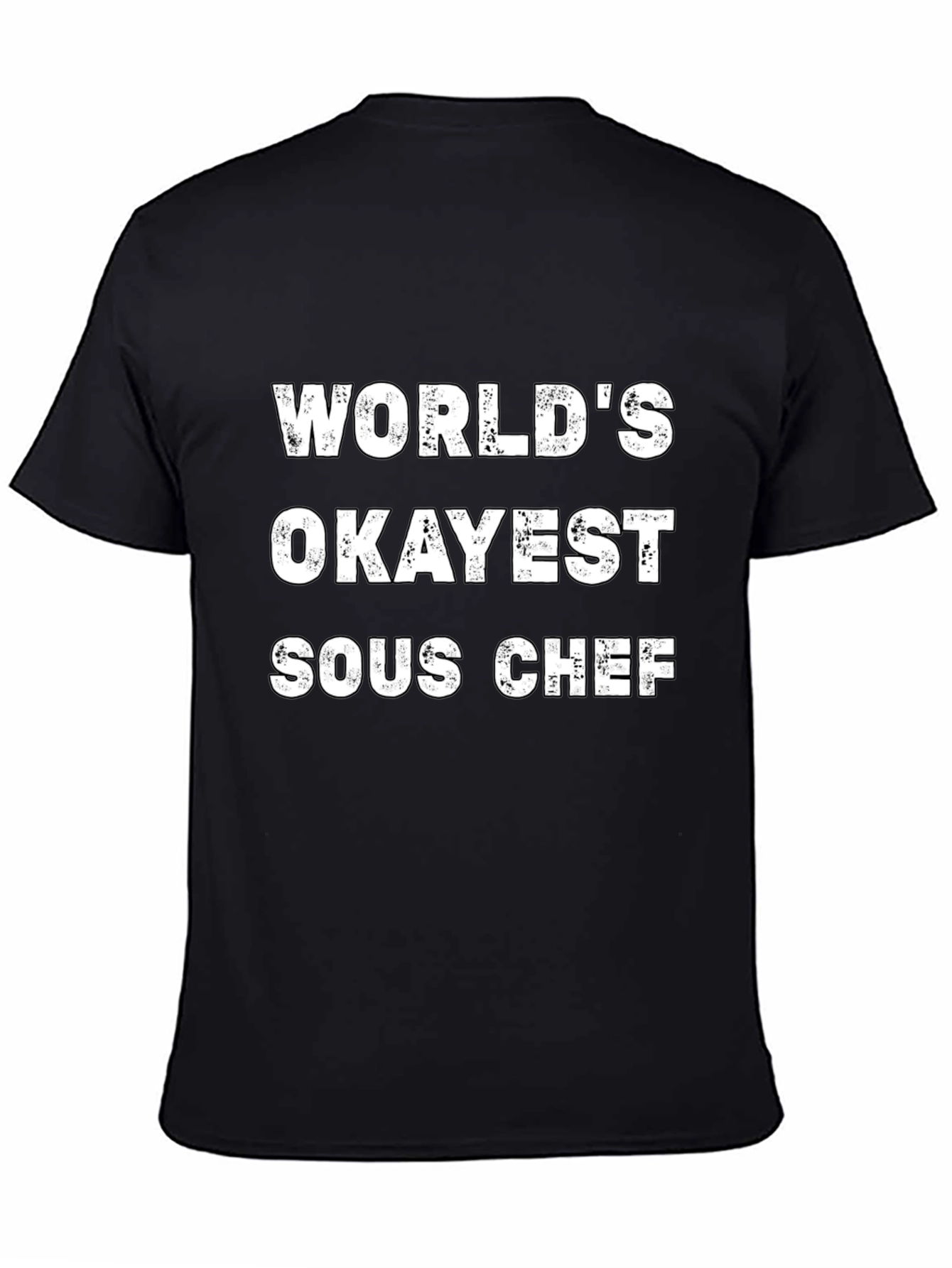 Black World's Okayest Sous Chef T-Shirt view 4