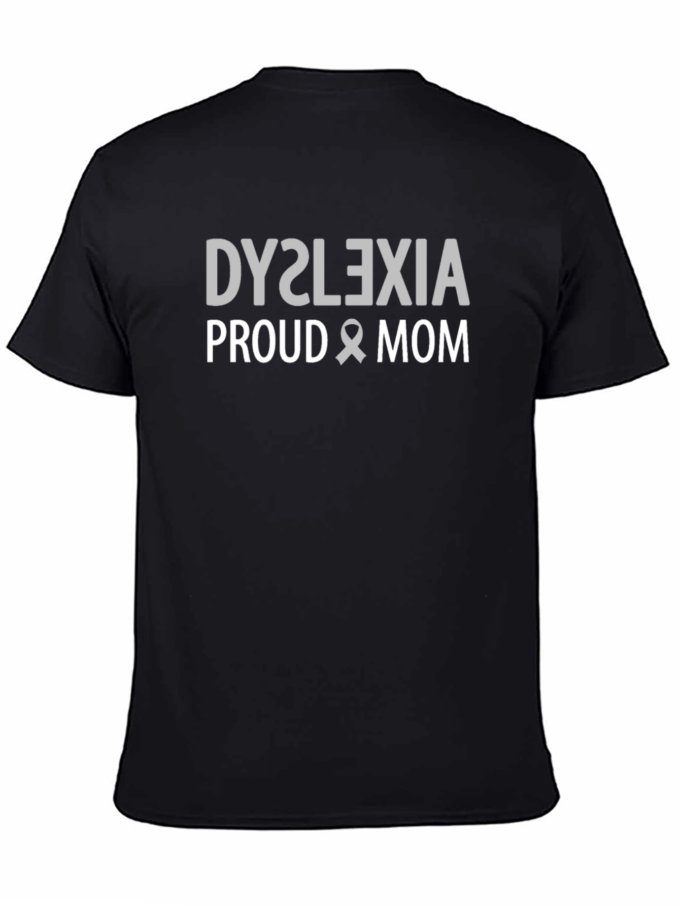 Black Dyslexia Proud Mom Black T-Shirt view 4