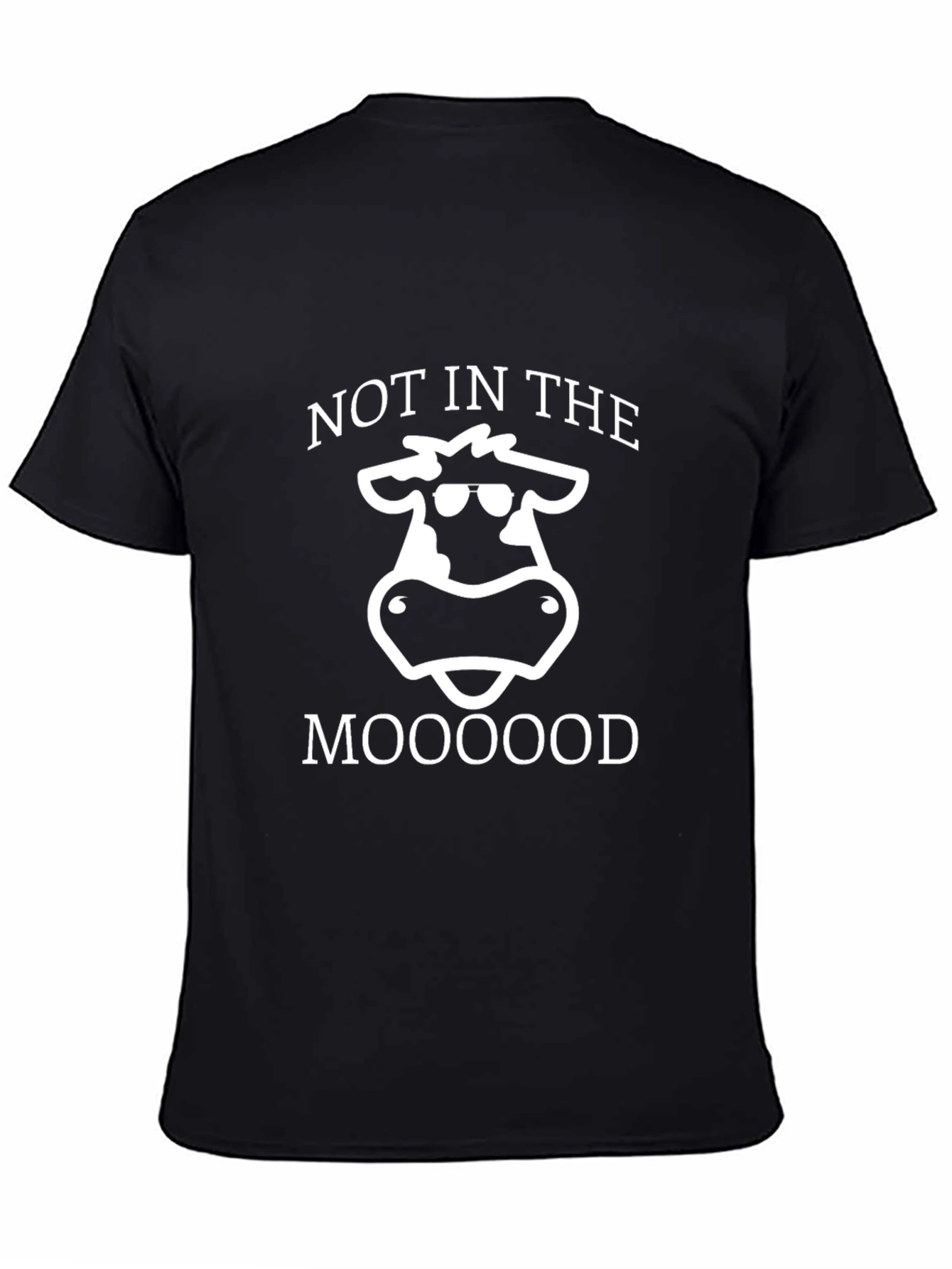 Black Not in the Mooood T-Shirt view 4