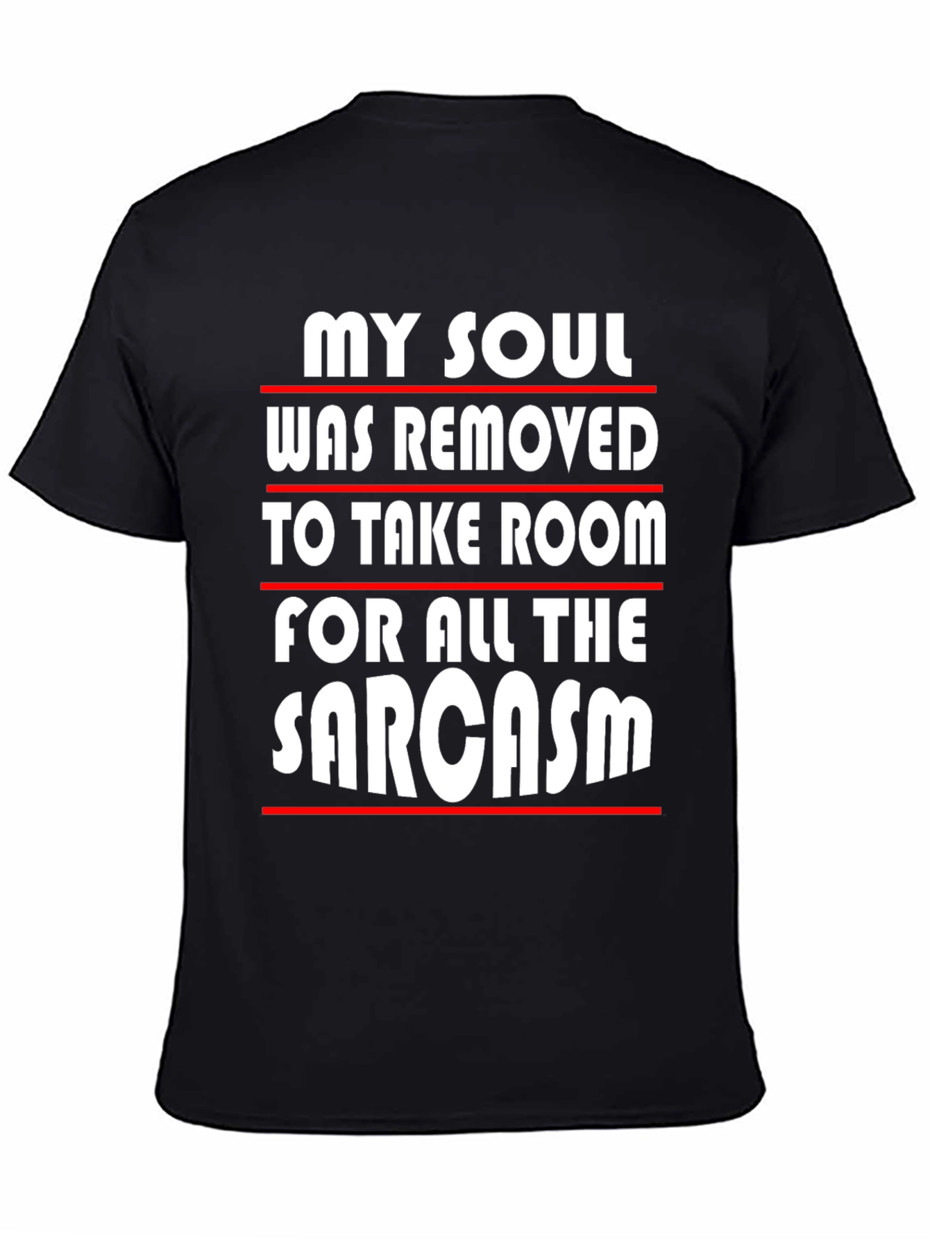 Black Sarcastic Humor Graphic Tee view 4