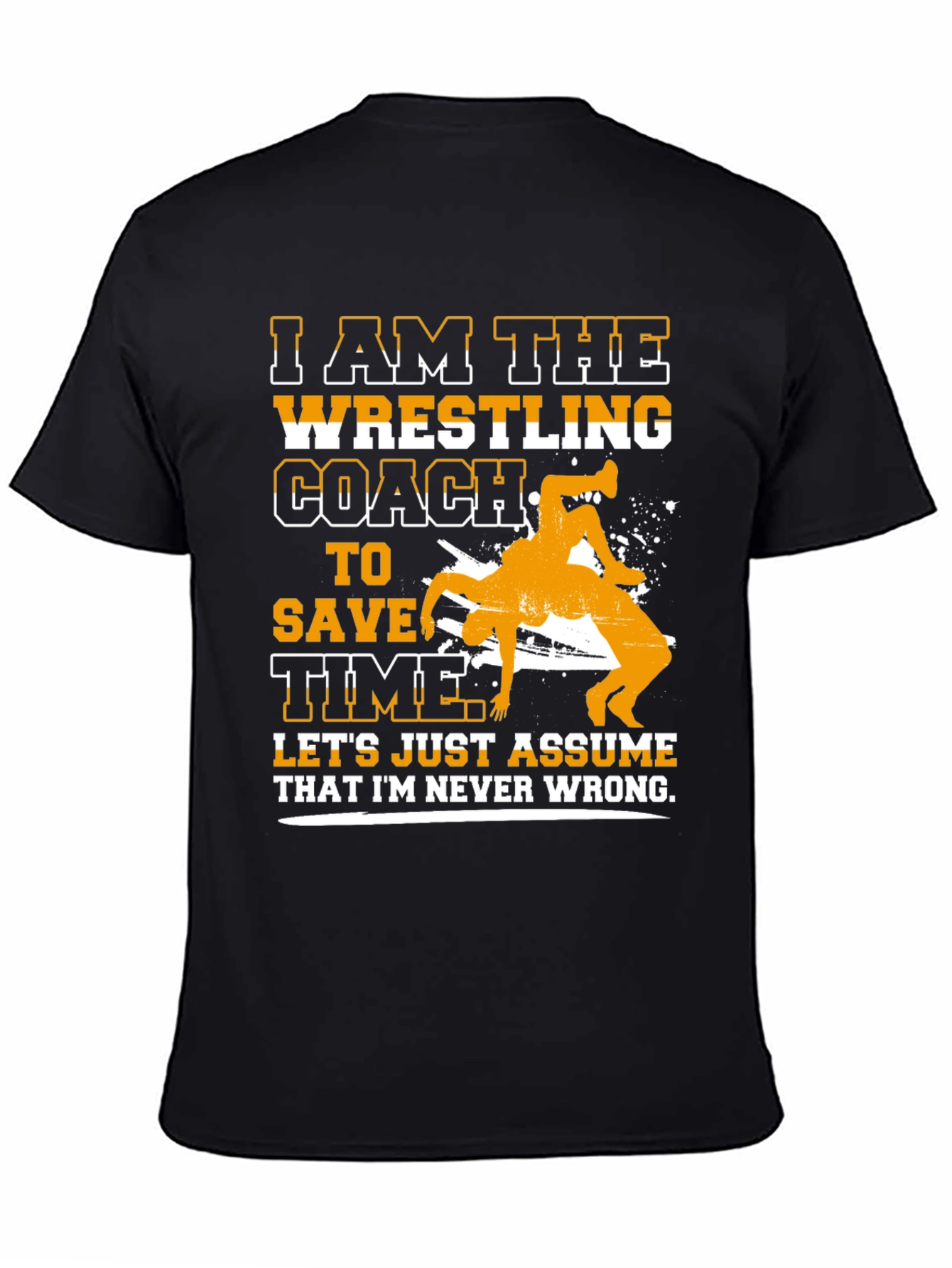 Black Wrestling Coach T-Shirt - Never Wrong Tee view 4