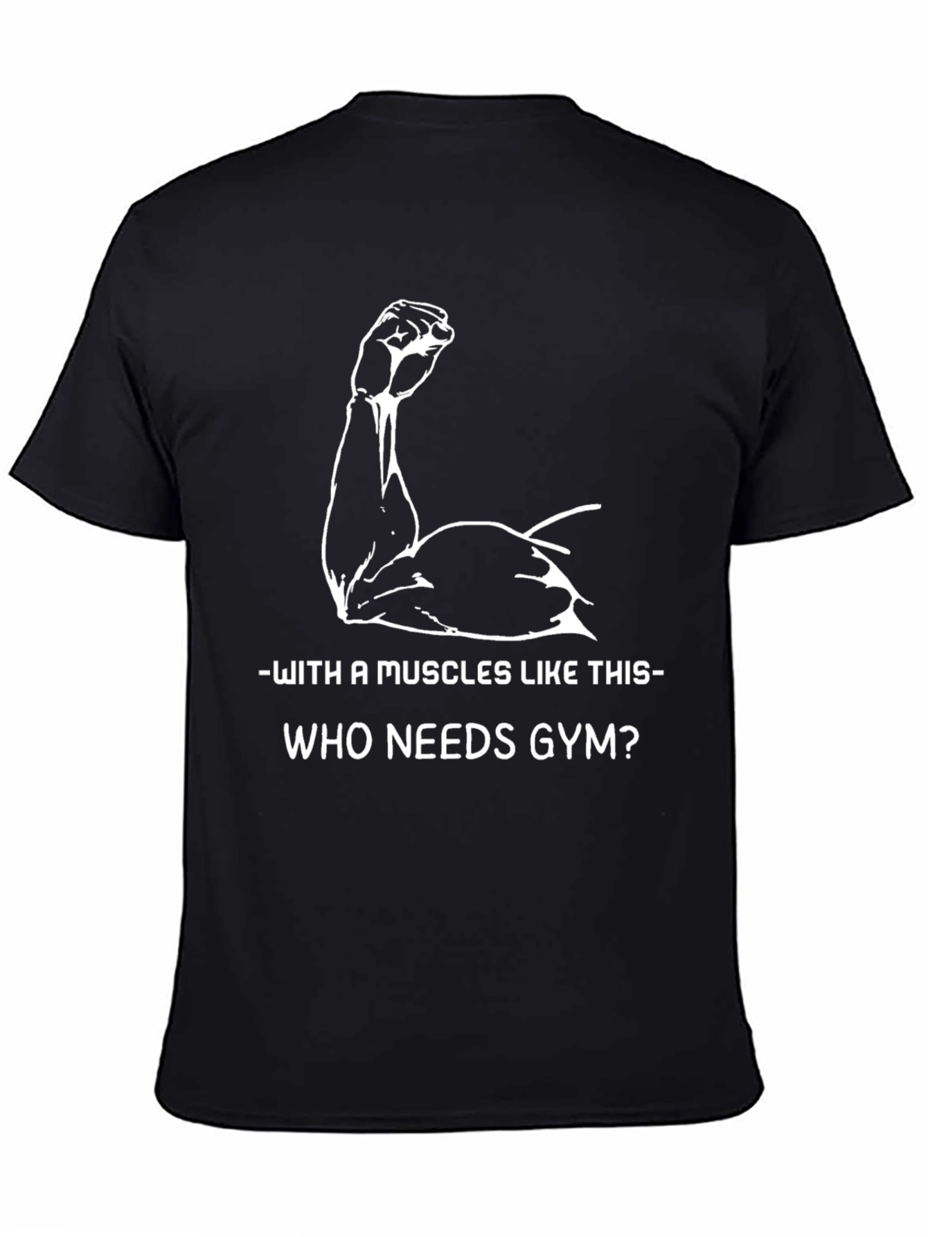 Black Muscles Like This T-Shirt - Gym Humor Tee view 4
