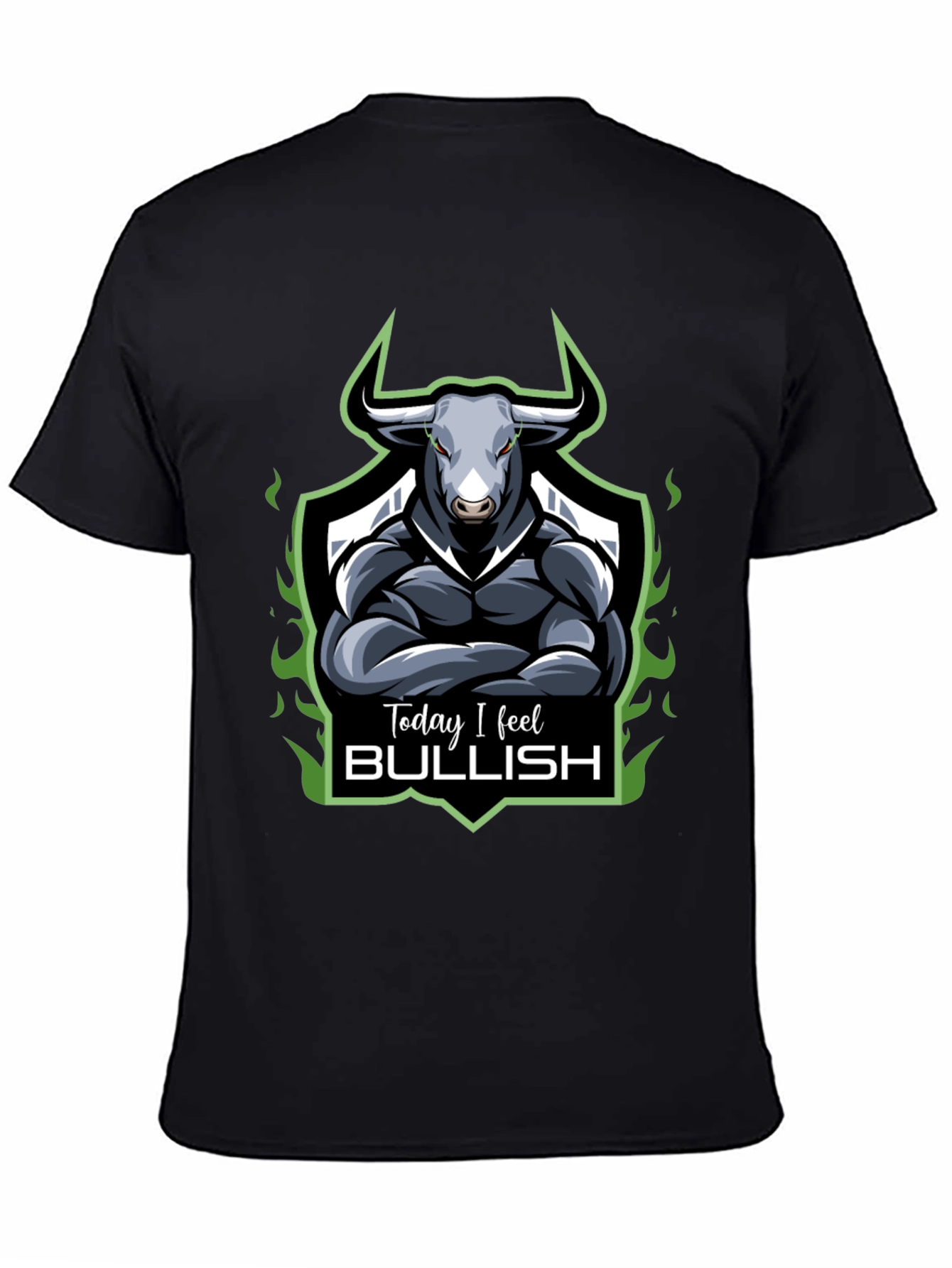 Black Today I Feel Bullish T-Shirt view 4