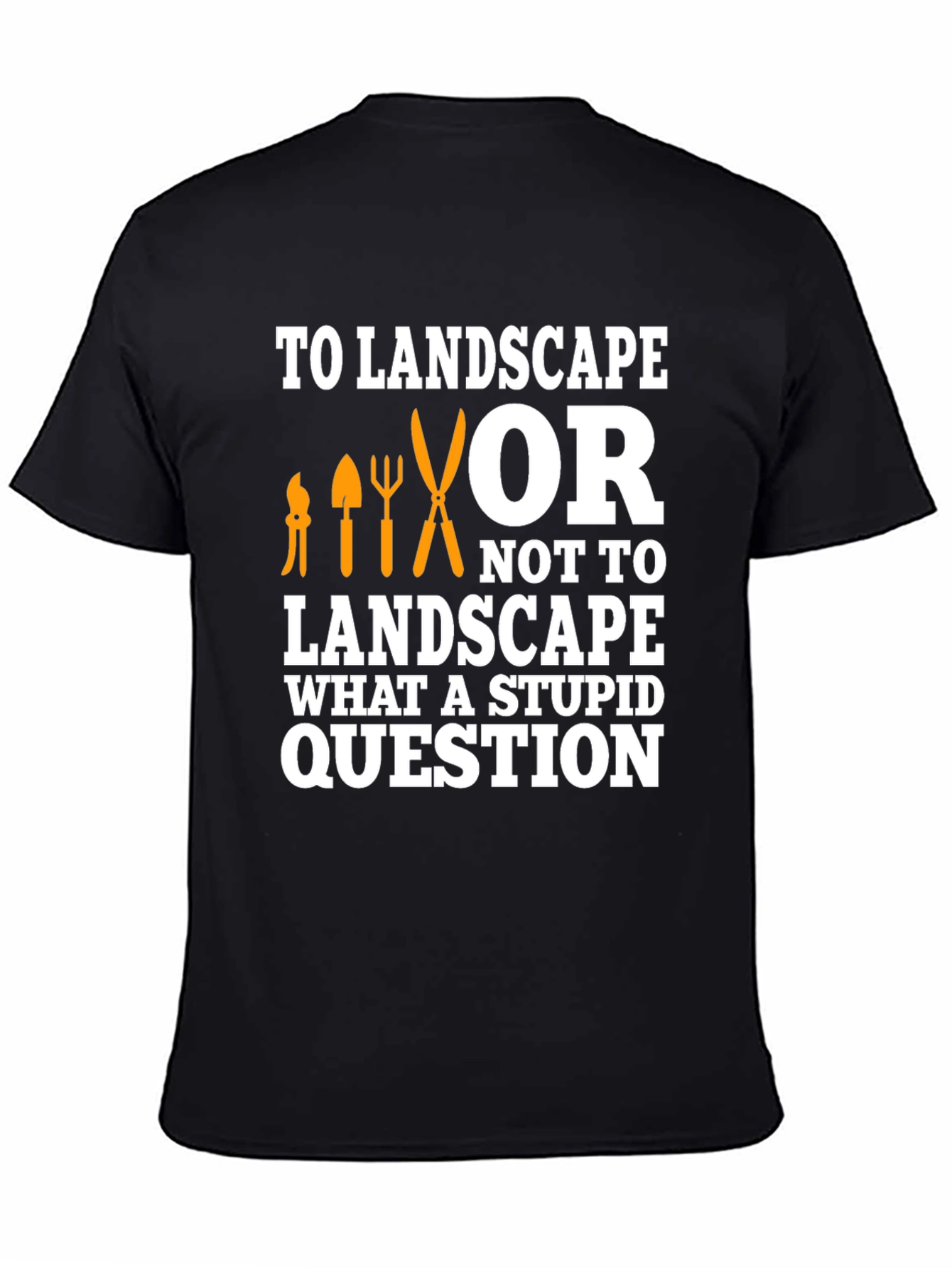 Black To Landscape T-Shirt - Gardener Humor view 4