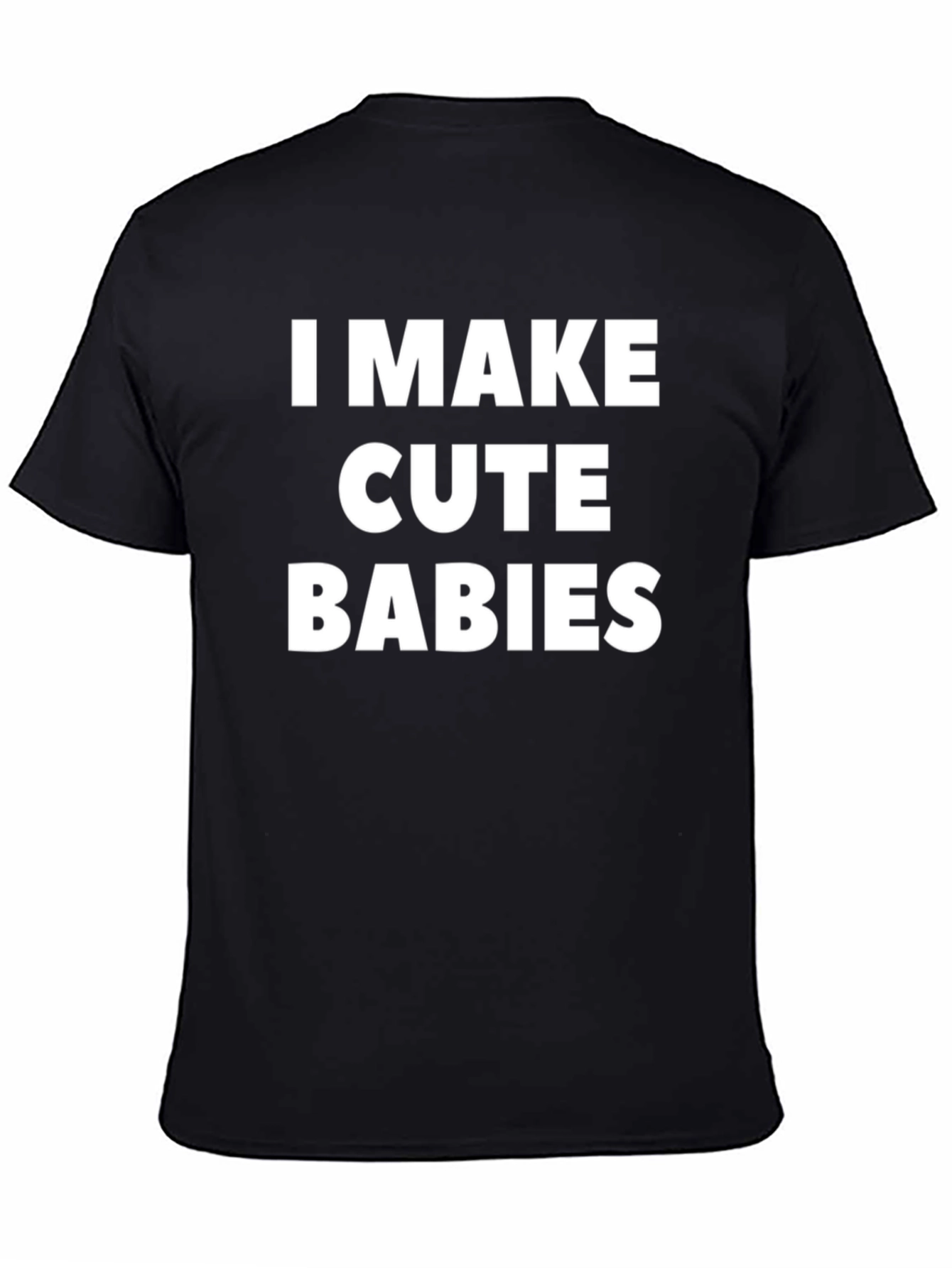 Black I Make Cute Babies Graphic Tee - Mens Black T-Shirt view 4