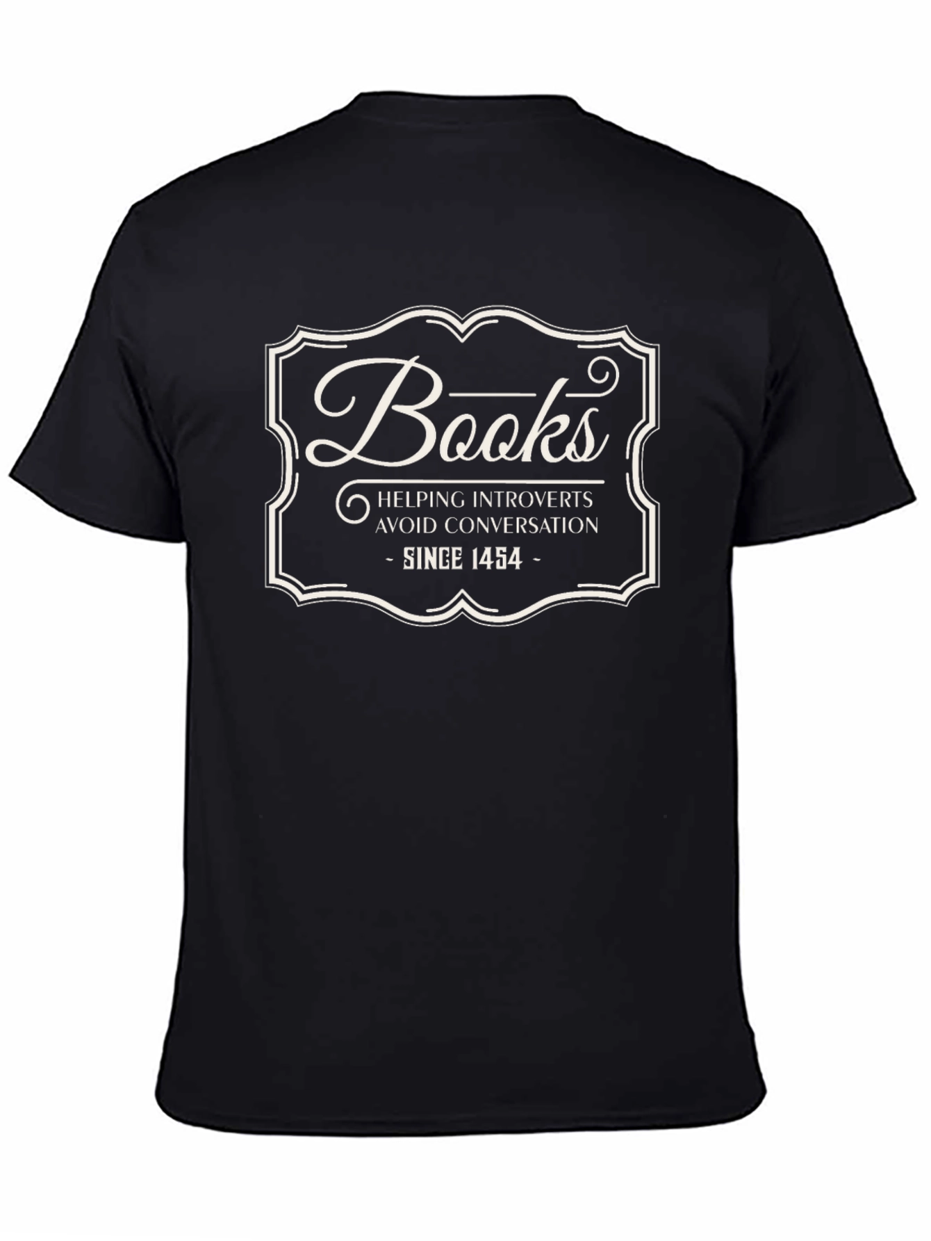 Black Introvert's Books T-Shirt: Avoid Conversation Since 1454 view 4