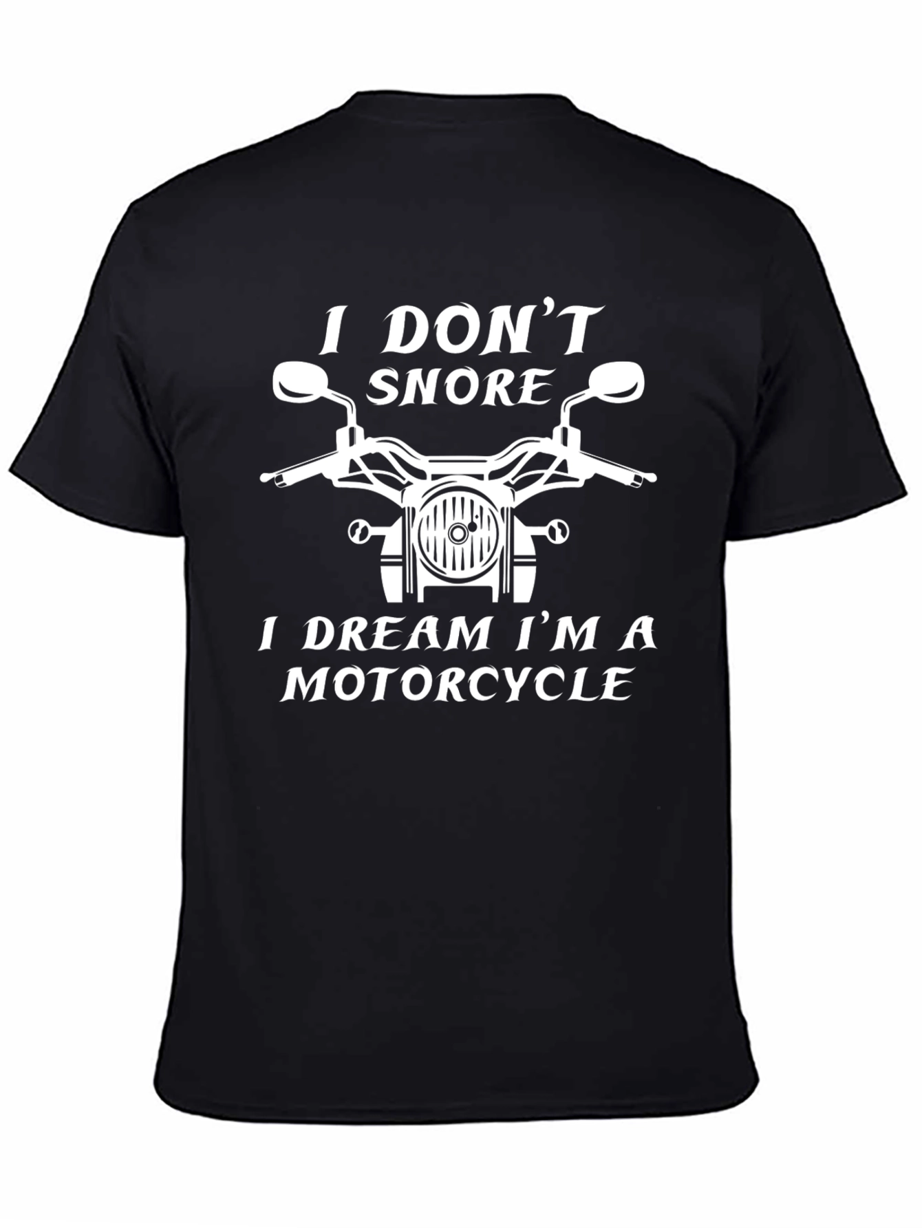Black I Don't Snore, I Dream Motorcycle Graphic Tee view 4