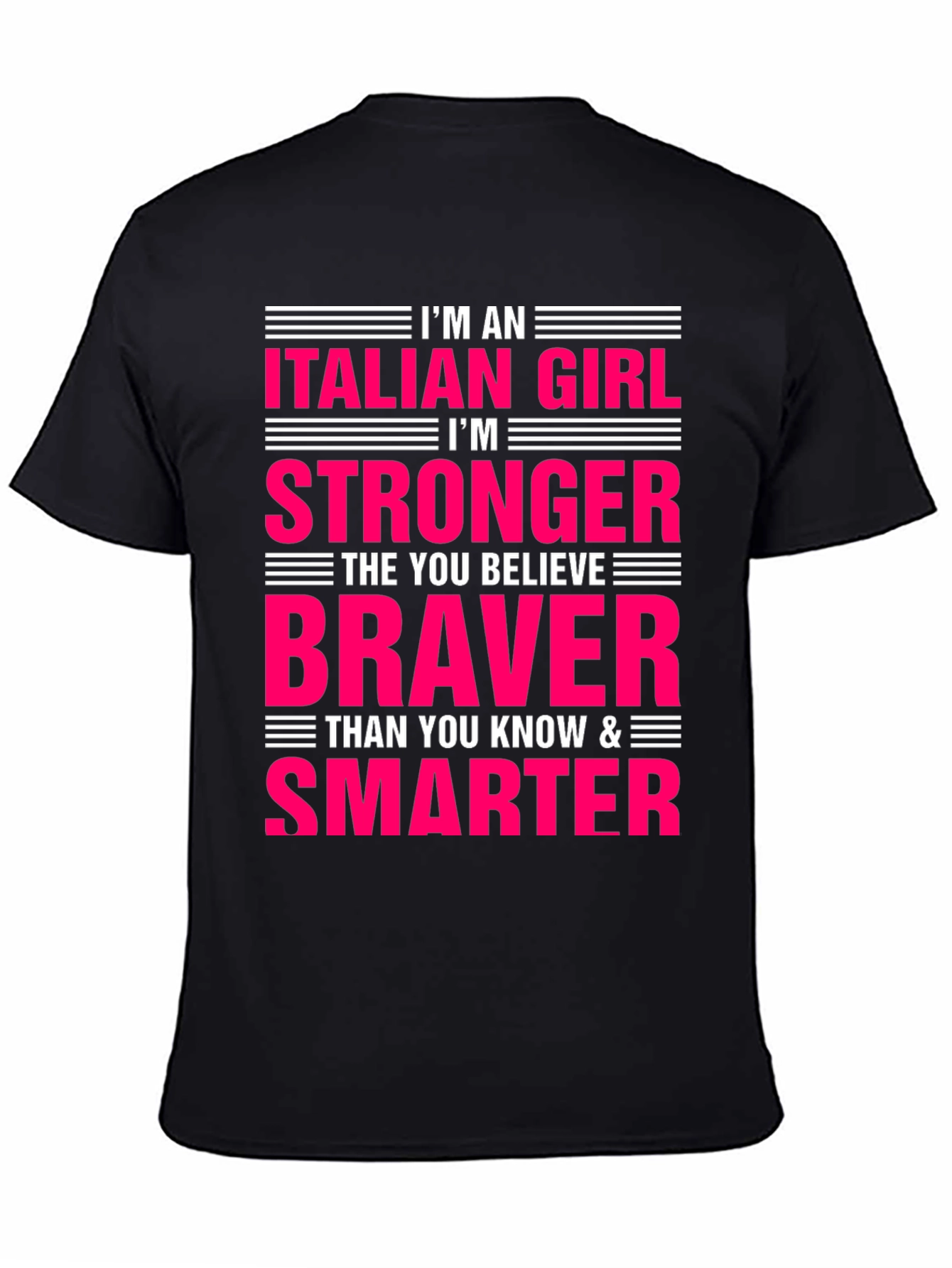 Black Italian Girl Stronger Braver Smarter T-Shirt view 4
