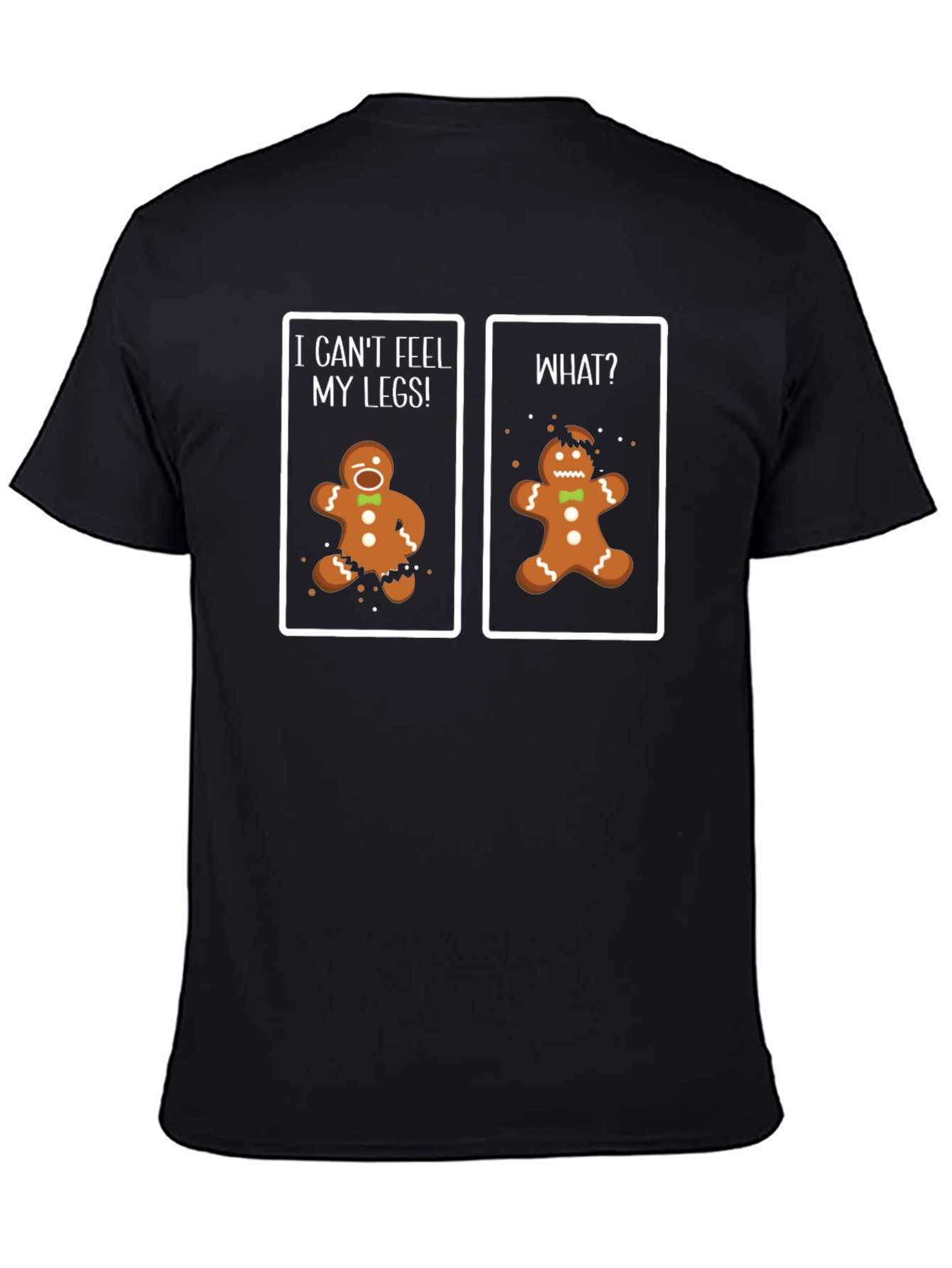 Black Funny Gingerbread Man T-Shirt - Can't Feel My Legs! view 4