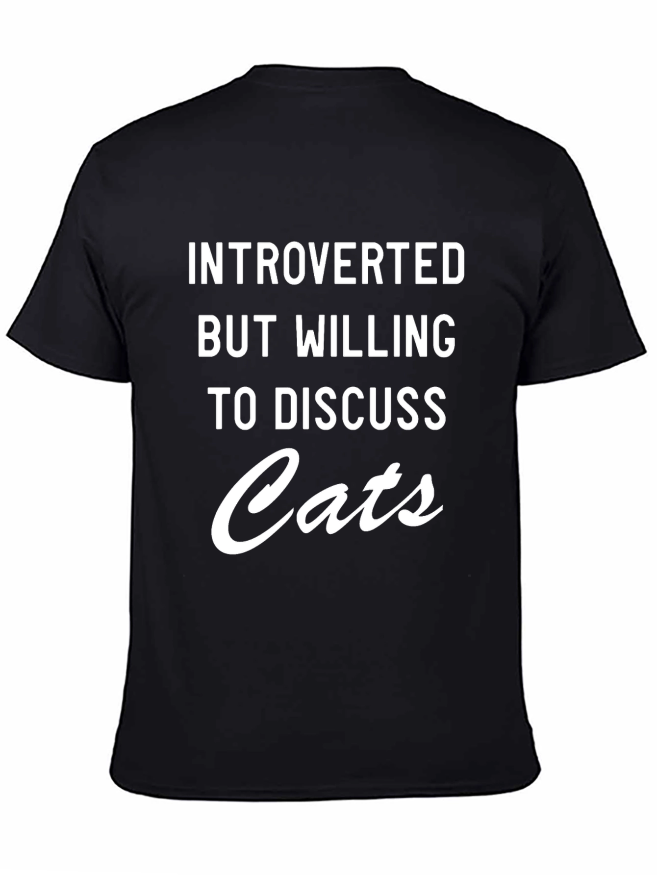 Black Introverted Cat Lover T-Shirt - Funny Statement Tee view 4