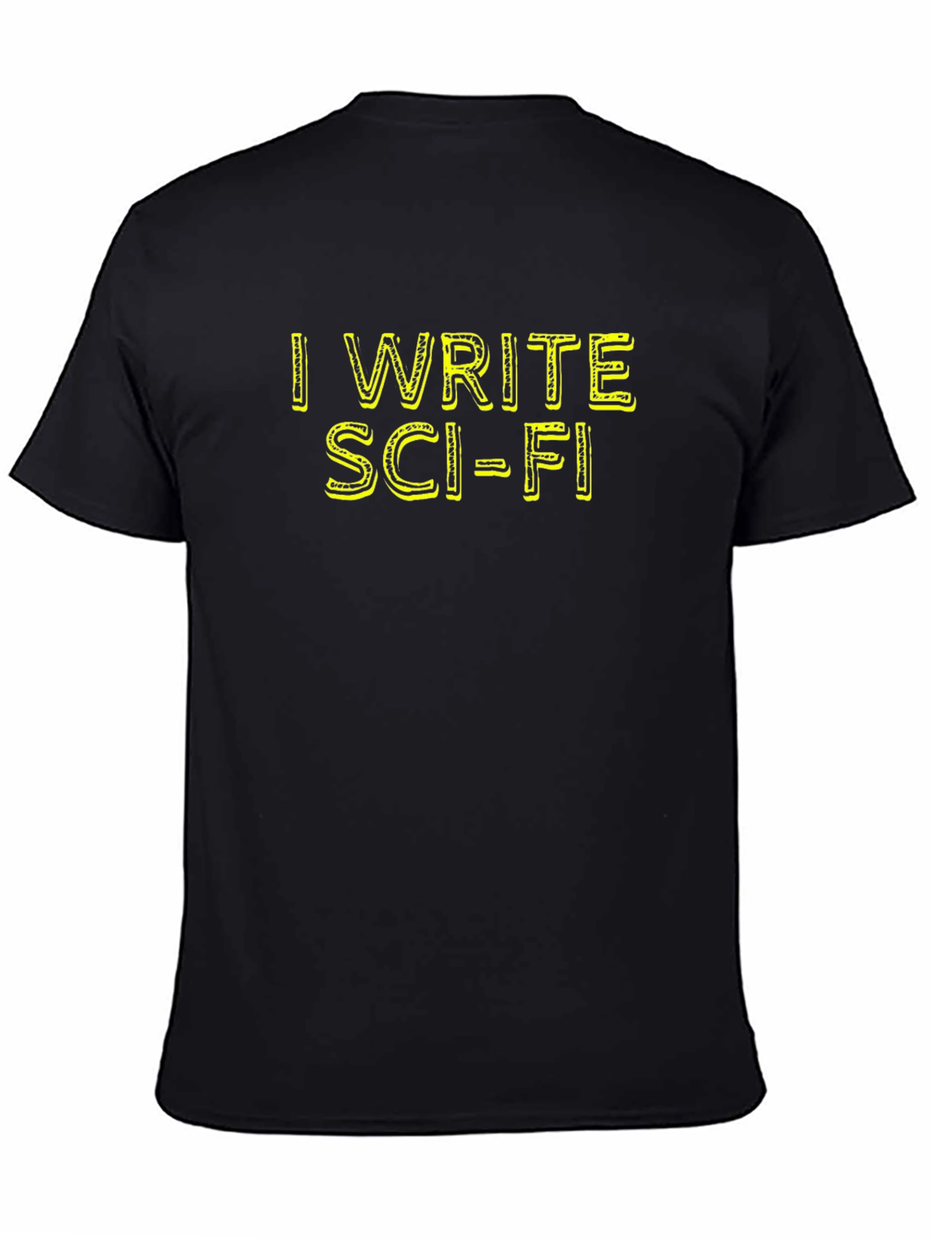 Black I Write Sci-Fi Black Cotton T-Shirt view 4