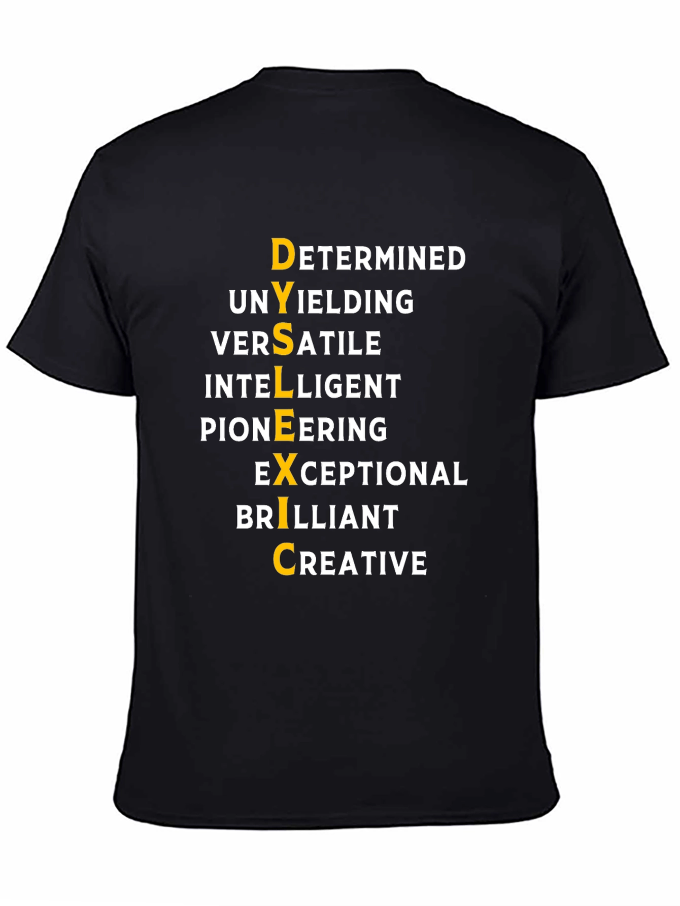 Black Dyslexic Empowering T-Shirt view 4