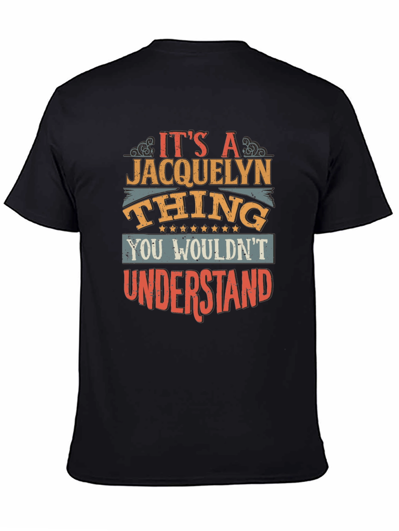 Black It's A Jacquelyn Thing Graphic T-Shirt view 4