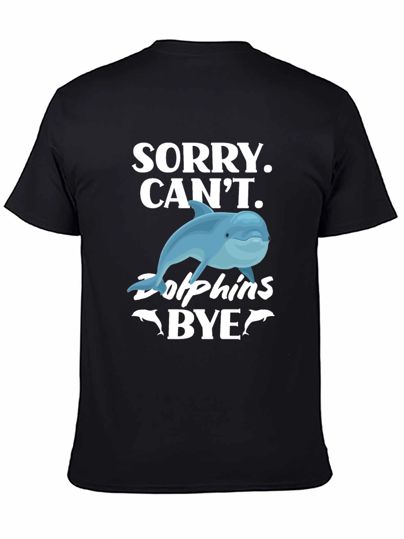 Black Sorry, Can't, Dolphins Bye Graphic T-Shirt view 4