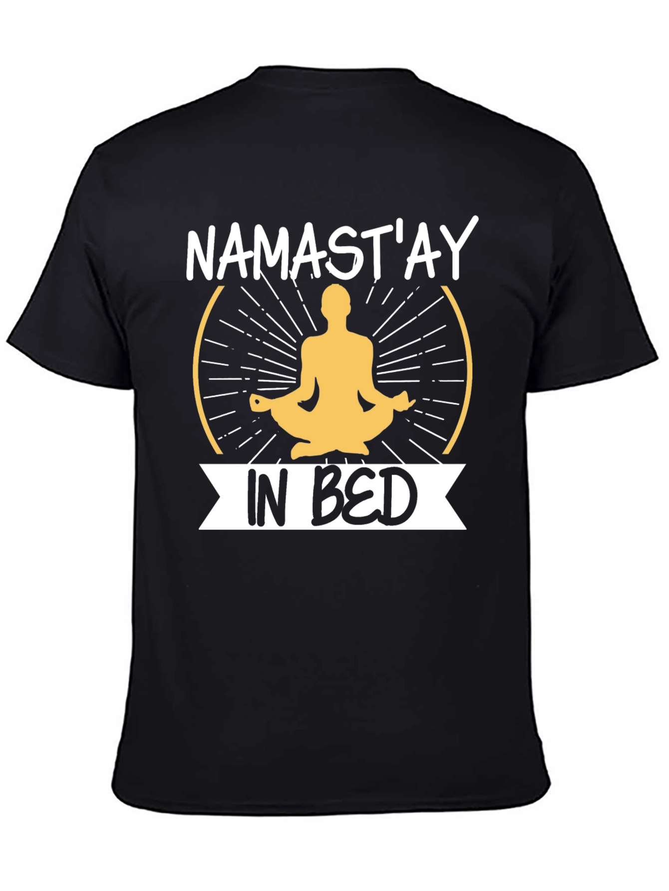 Black Namast'ay In Bed Men's Black T-Shirt view 4