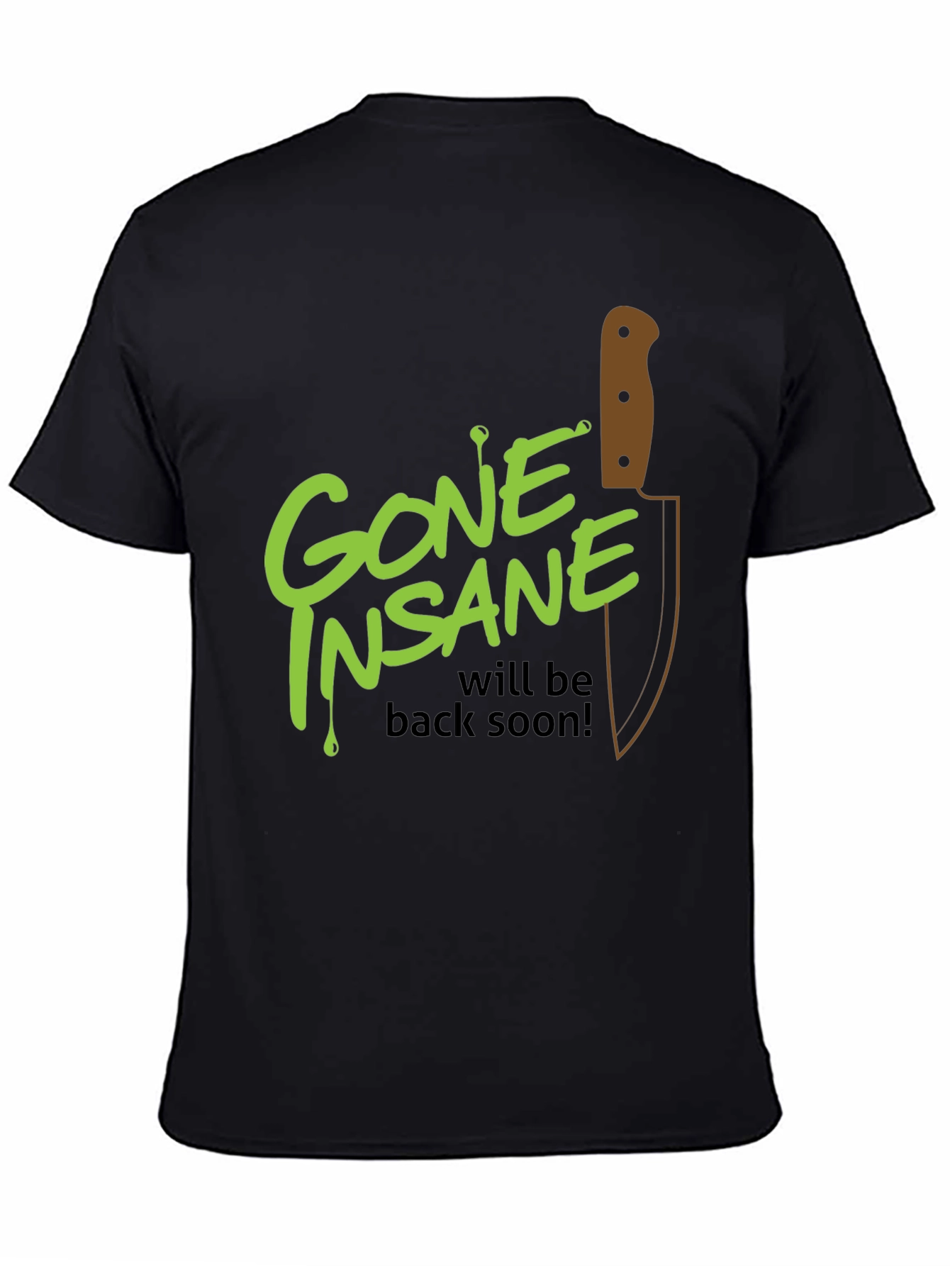 Gone Insane Graphic Tee - Will Be Back Soon! - 4
