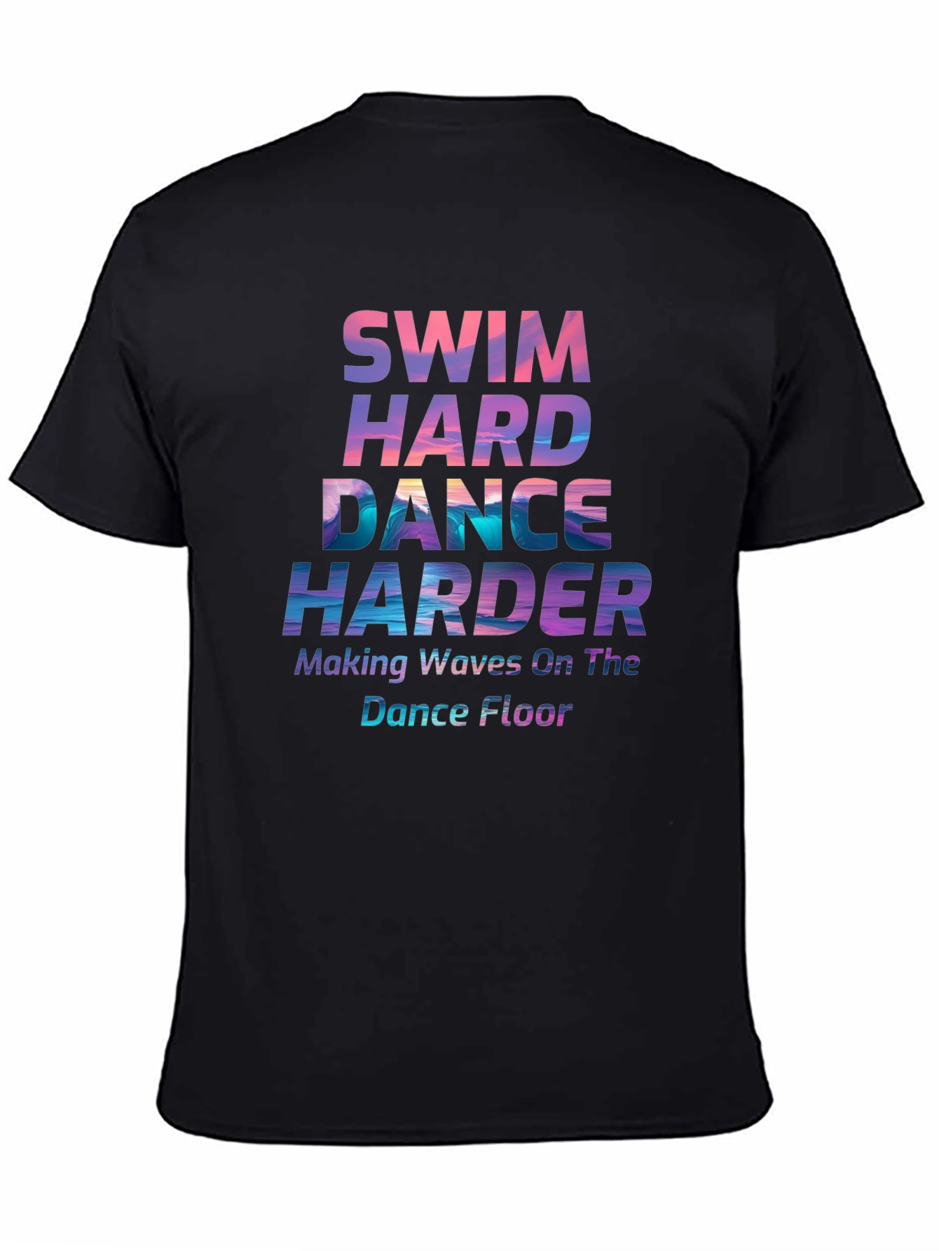 Black Swim Hard Dance Harder Graphic T-Shirt view 4