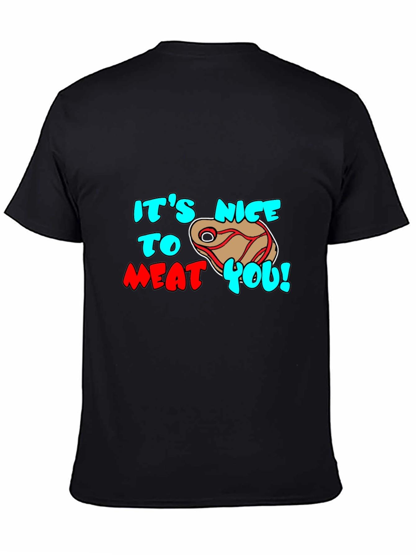 Black It's Nice To Meat You Graphic Tee view 4