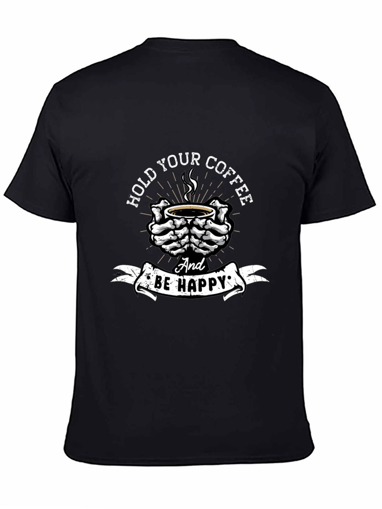 Black Hold Your Coffee T-Shirt - Skeleton Hands Graphic Tee view 4