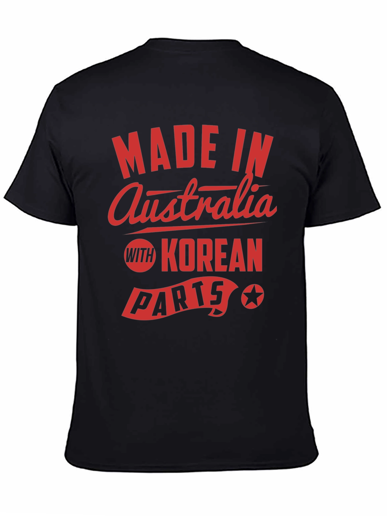 Black Made in Australia with Korean Parts Novelty T-Shirt view 4