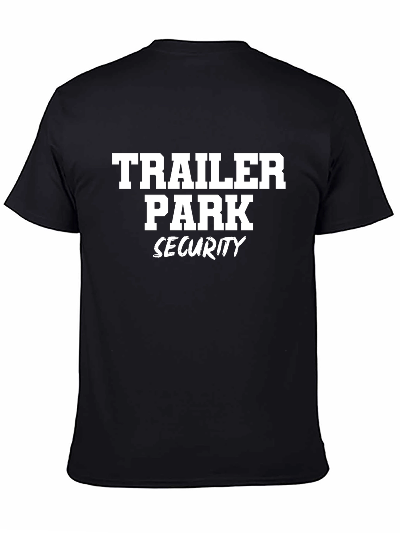 Black Trailer Park Security Black T-Shirt view 4