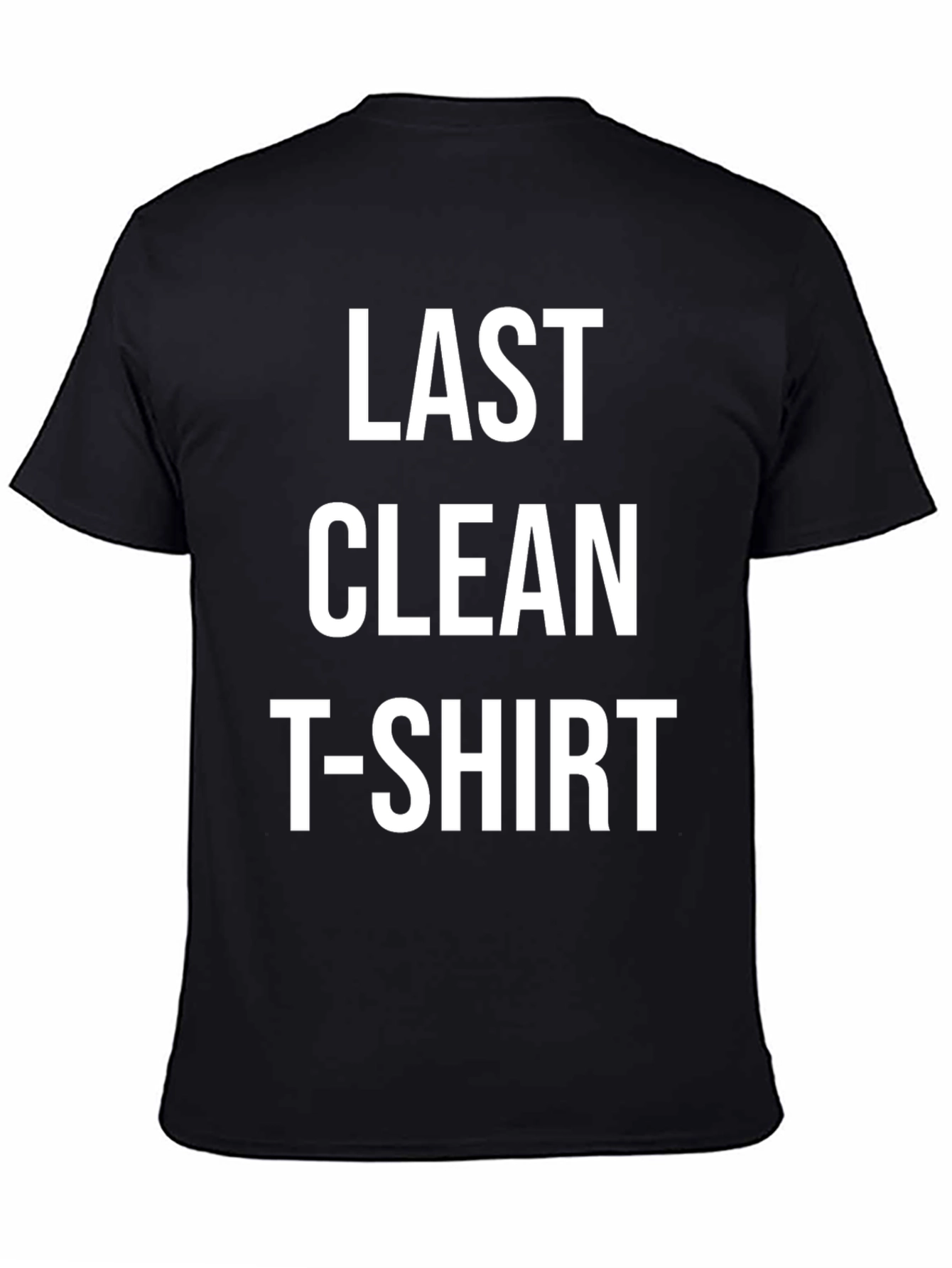 Black Last Clean T-Shirt Graphic Tee view 4