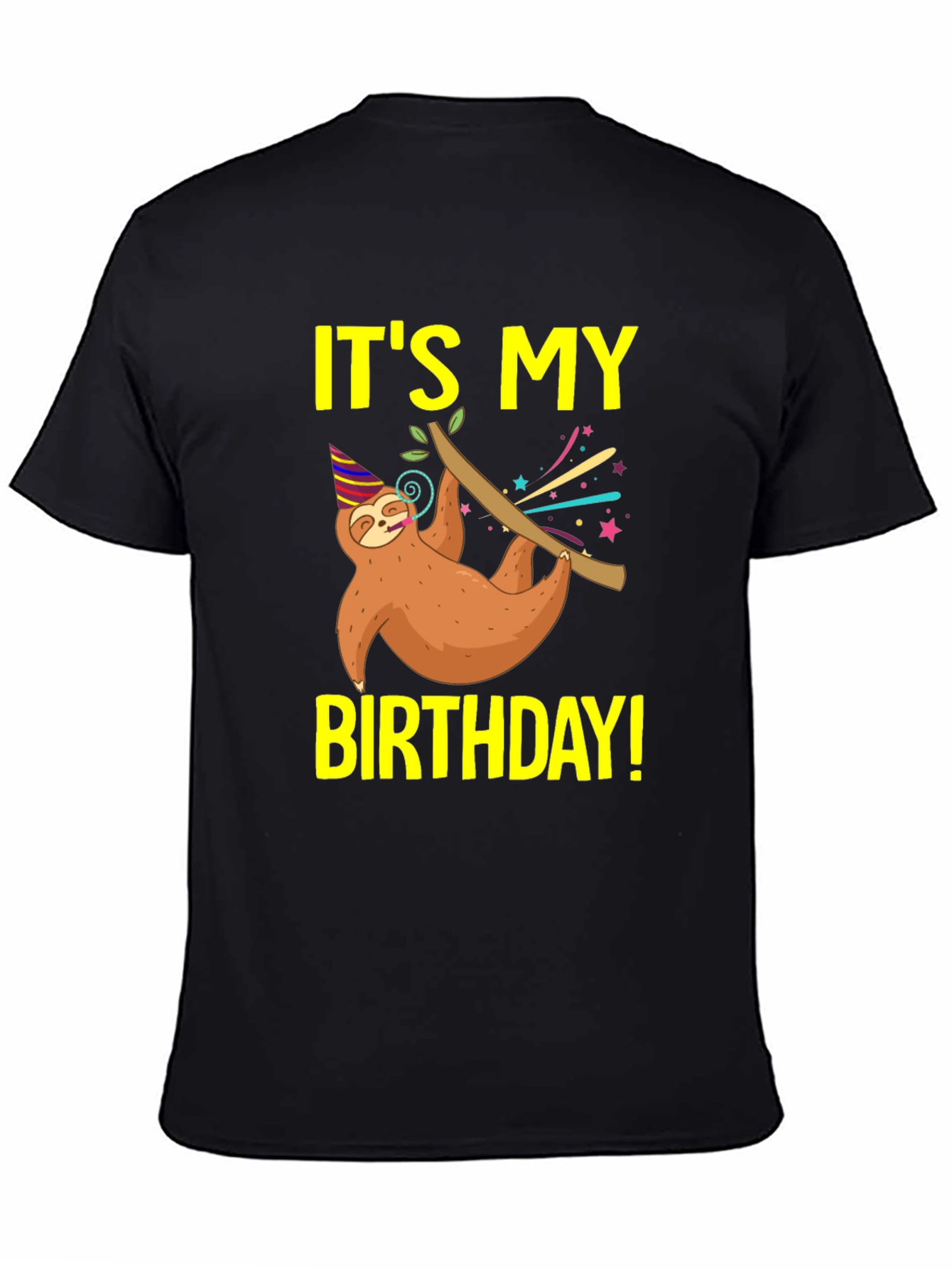 Black It's My Birthday Sloth T-Shirt - Fun Birthday Gift view 4