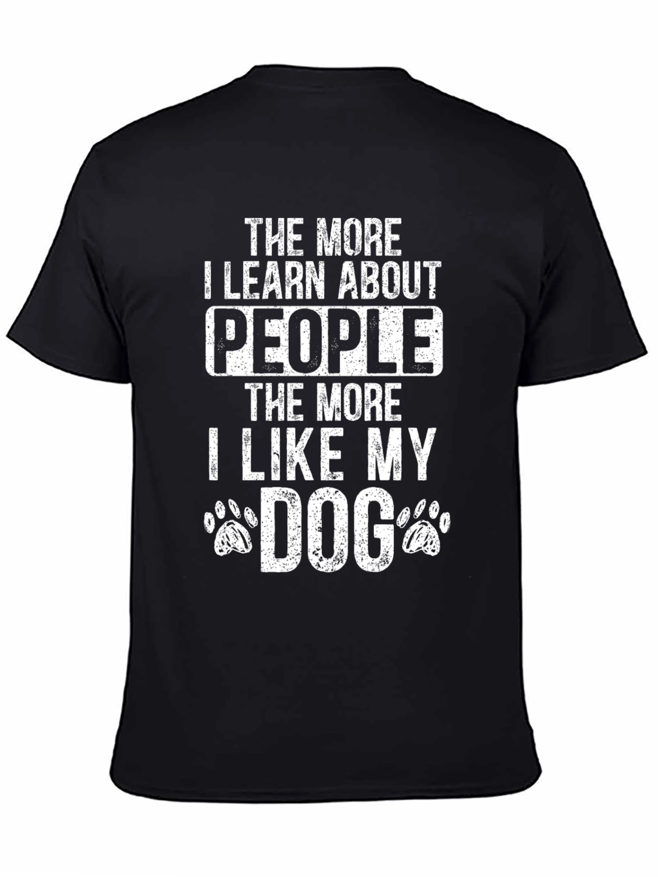 Black Funny Dog Lover T-Shirt - I Like My Dog view 4