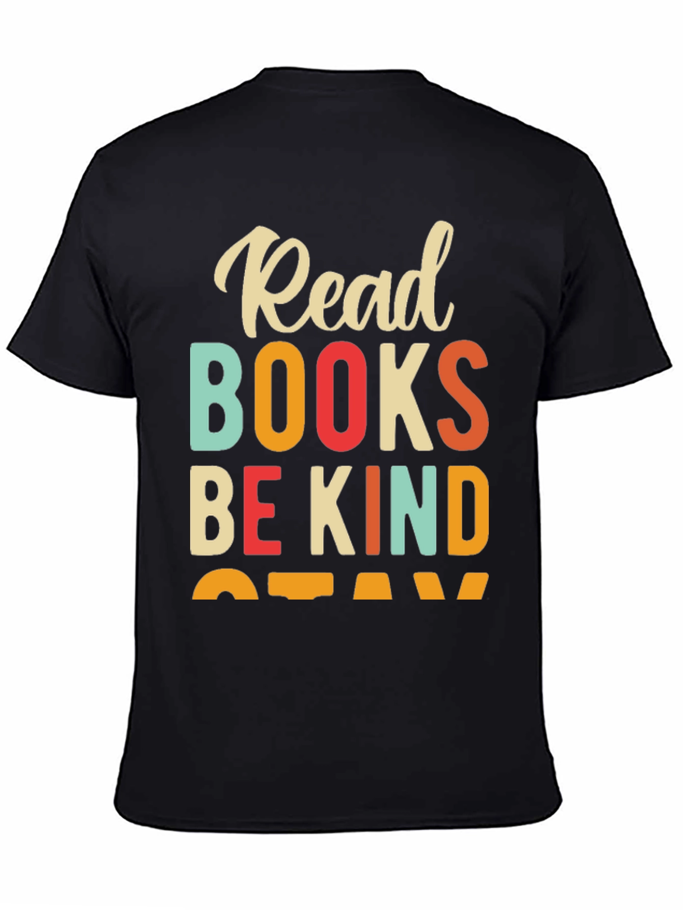 Black Read Books Be Kind Stay T-Shirt view 4