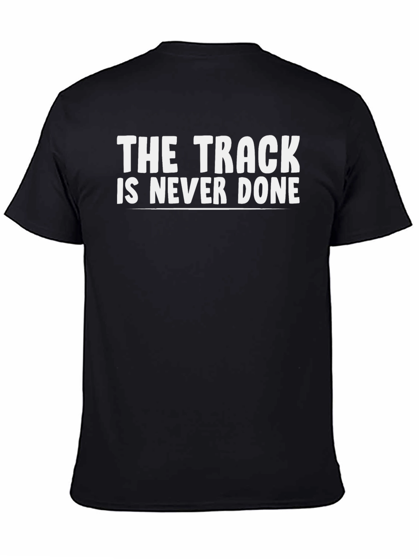 Black The Track is Never Done Graphic Tee view 4
