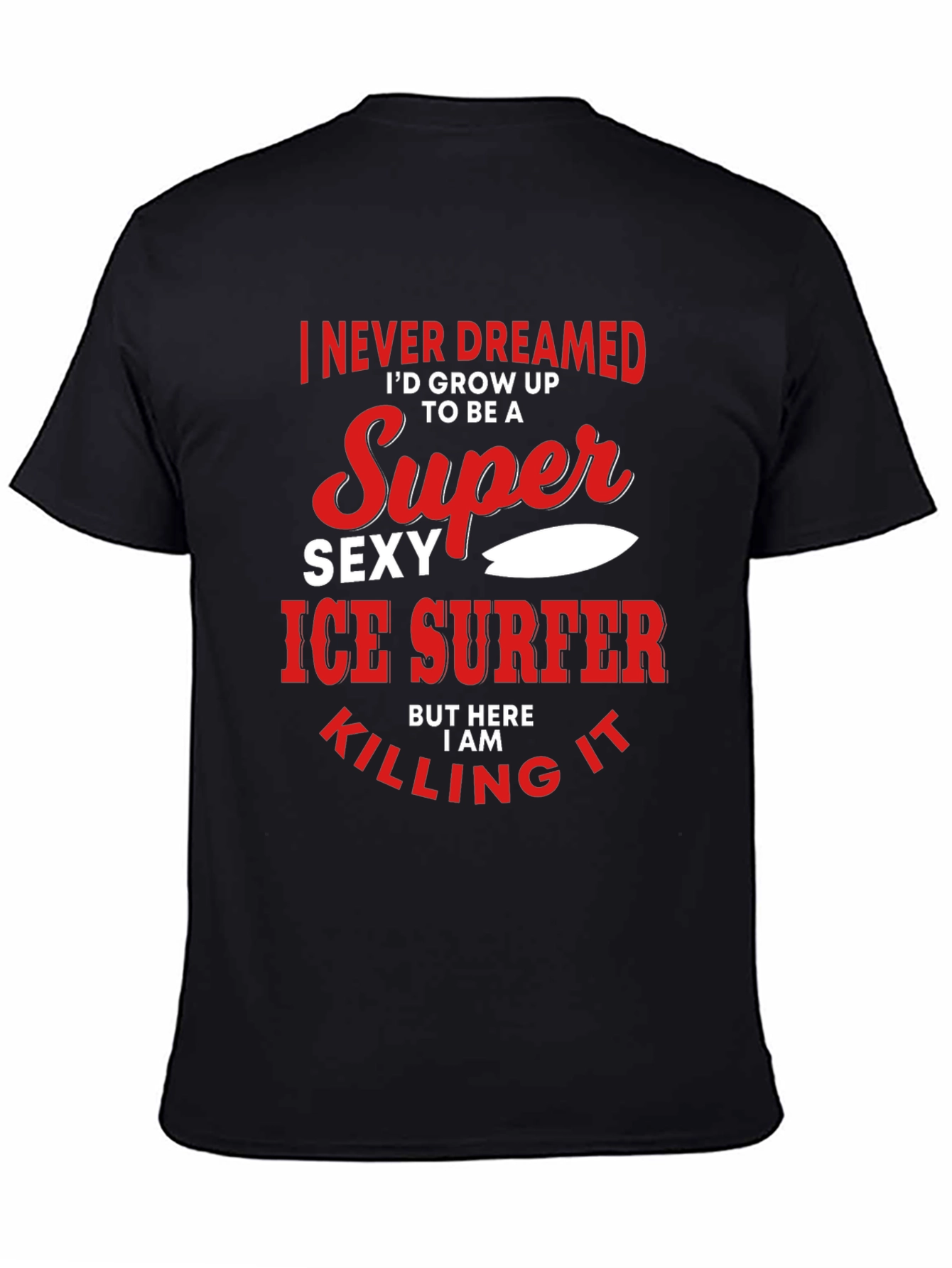 Black Super Sexy Ice Surfer Graphic T-Shirt view 4