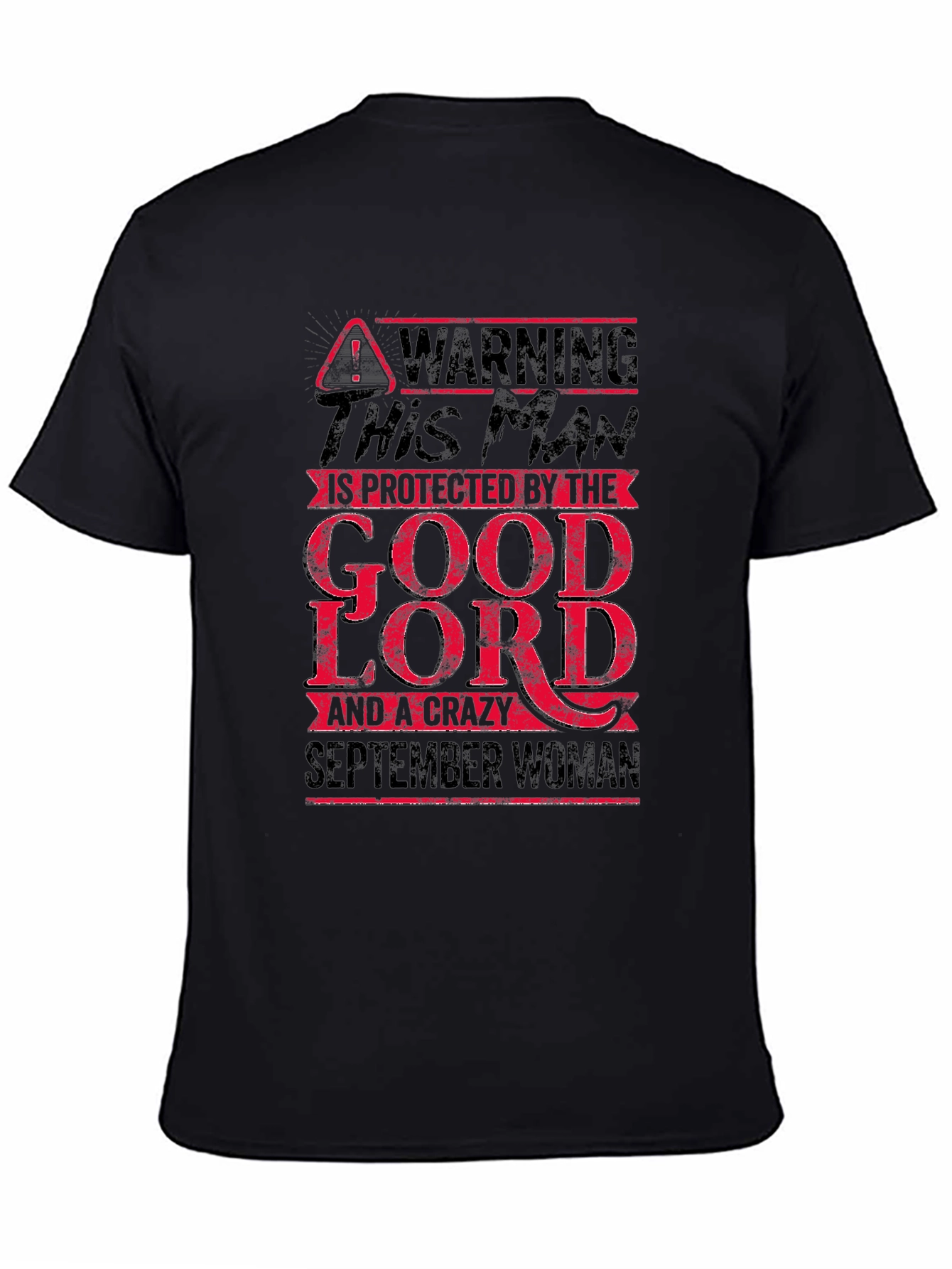 Black Warning Protected by Good Lord and September Woman T-Shirt view 4