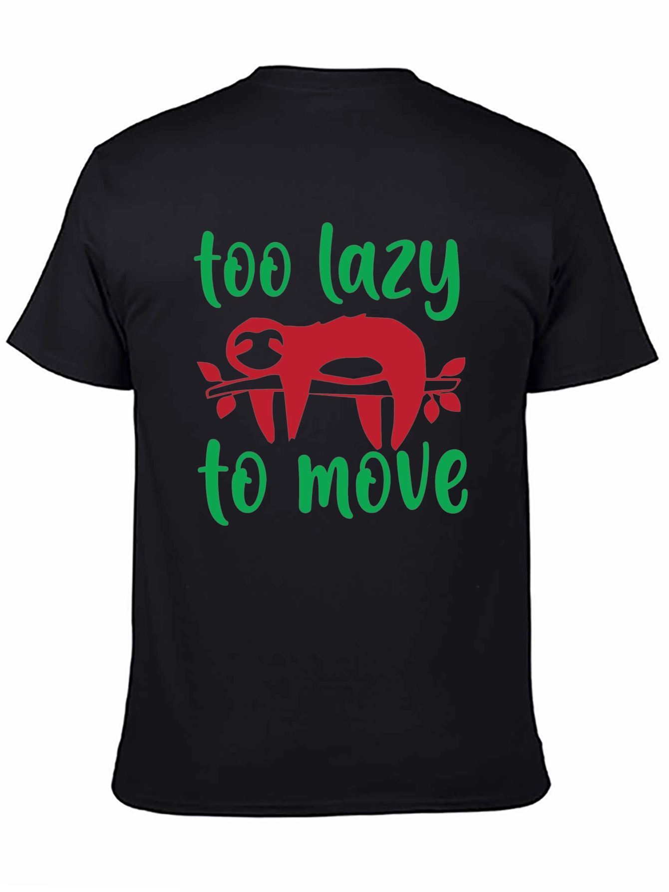 Black Too Lazy to Move Sloth Graphic Tee view 4