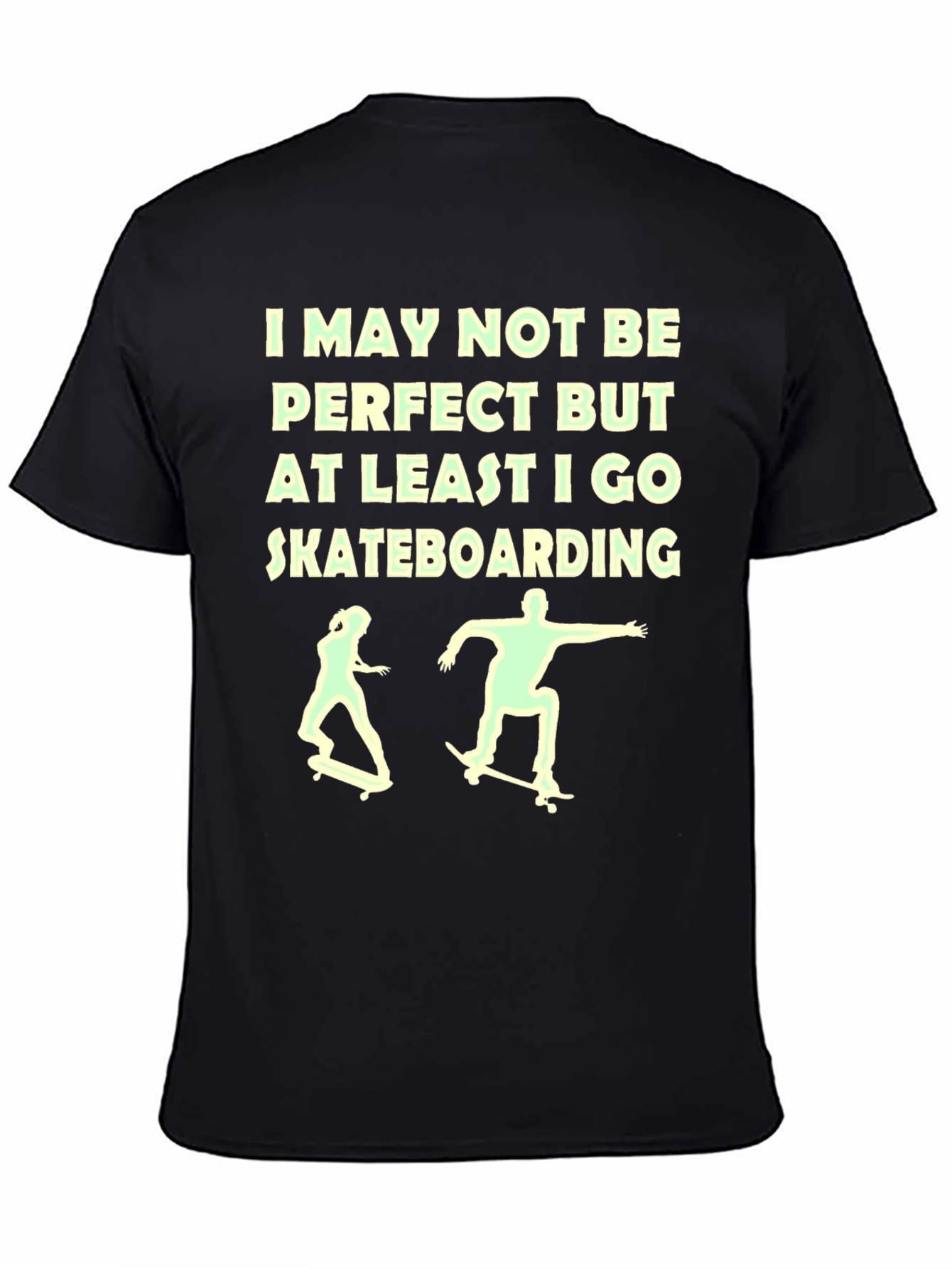Black Skateboarding Graphic Tee - I May Not Be Perfect view 4