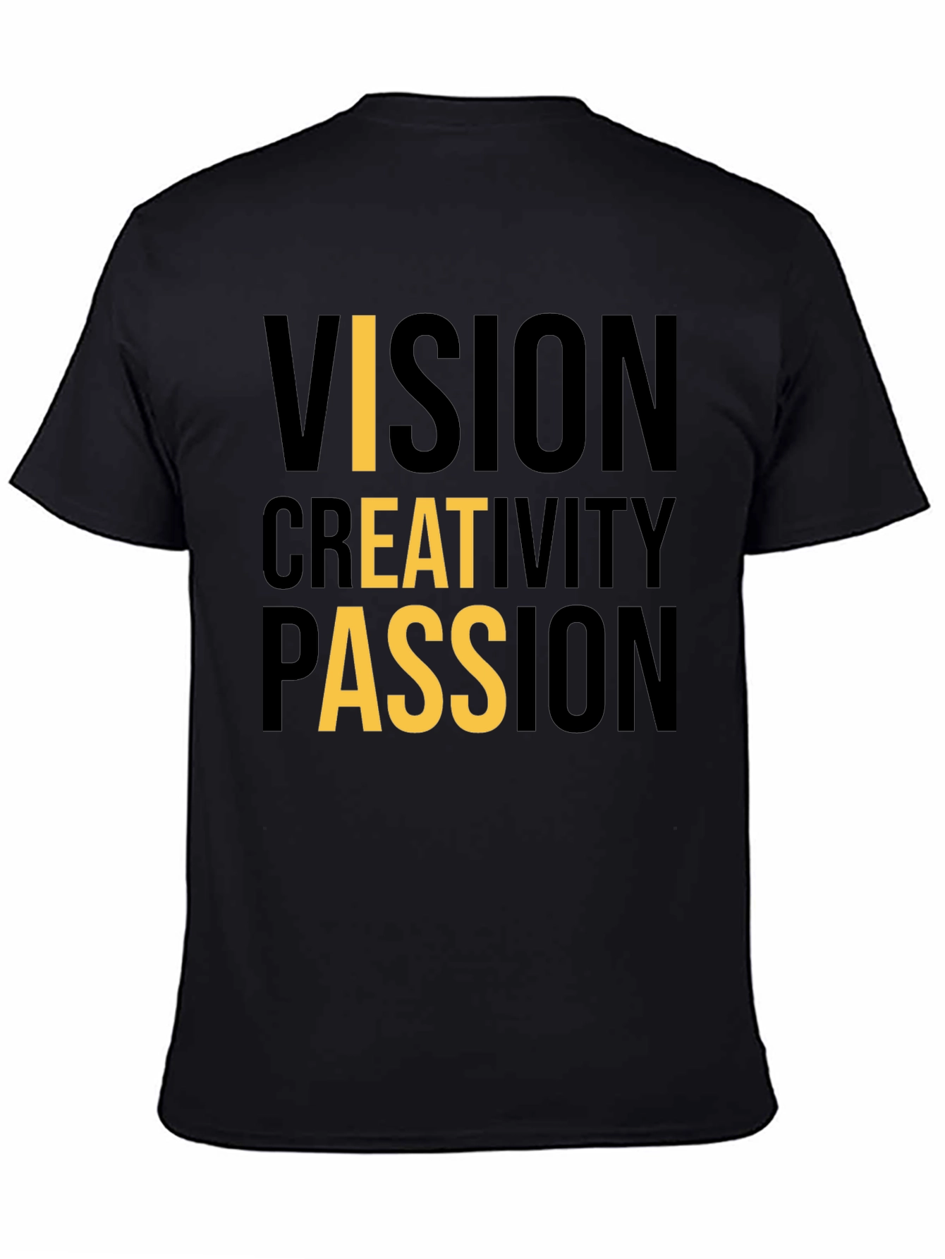 Black Vision Creativity Passion Black Graphic Tee view 4