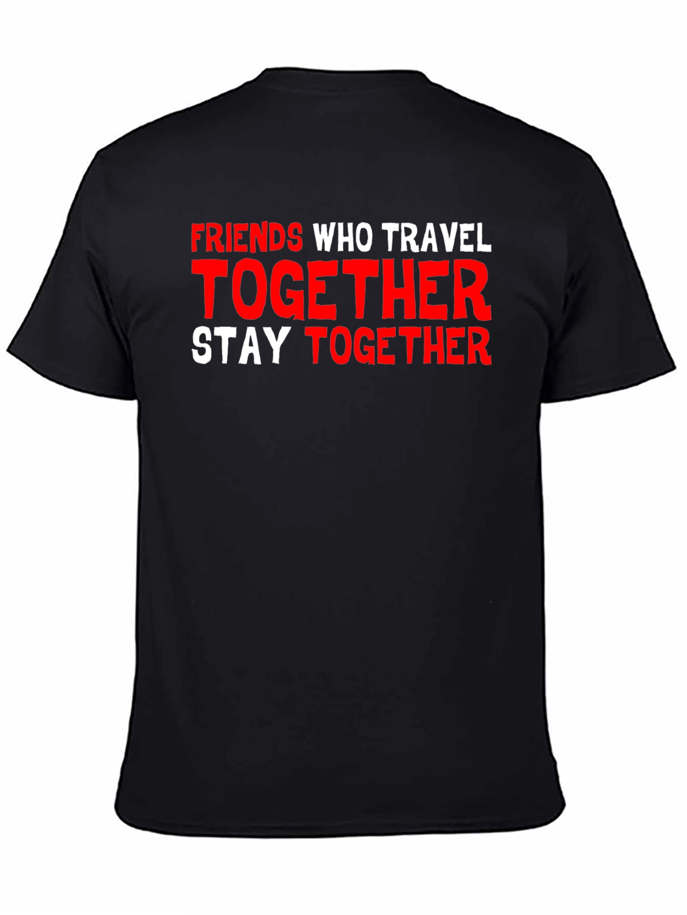 Black Friends Who Travel Together Graphic T-Shirt view 4