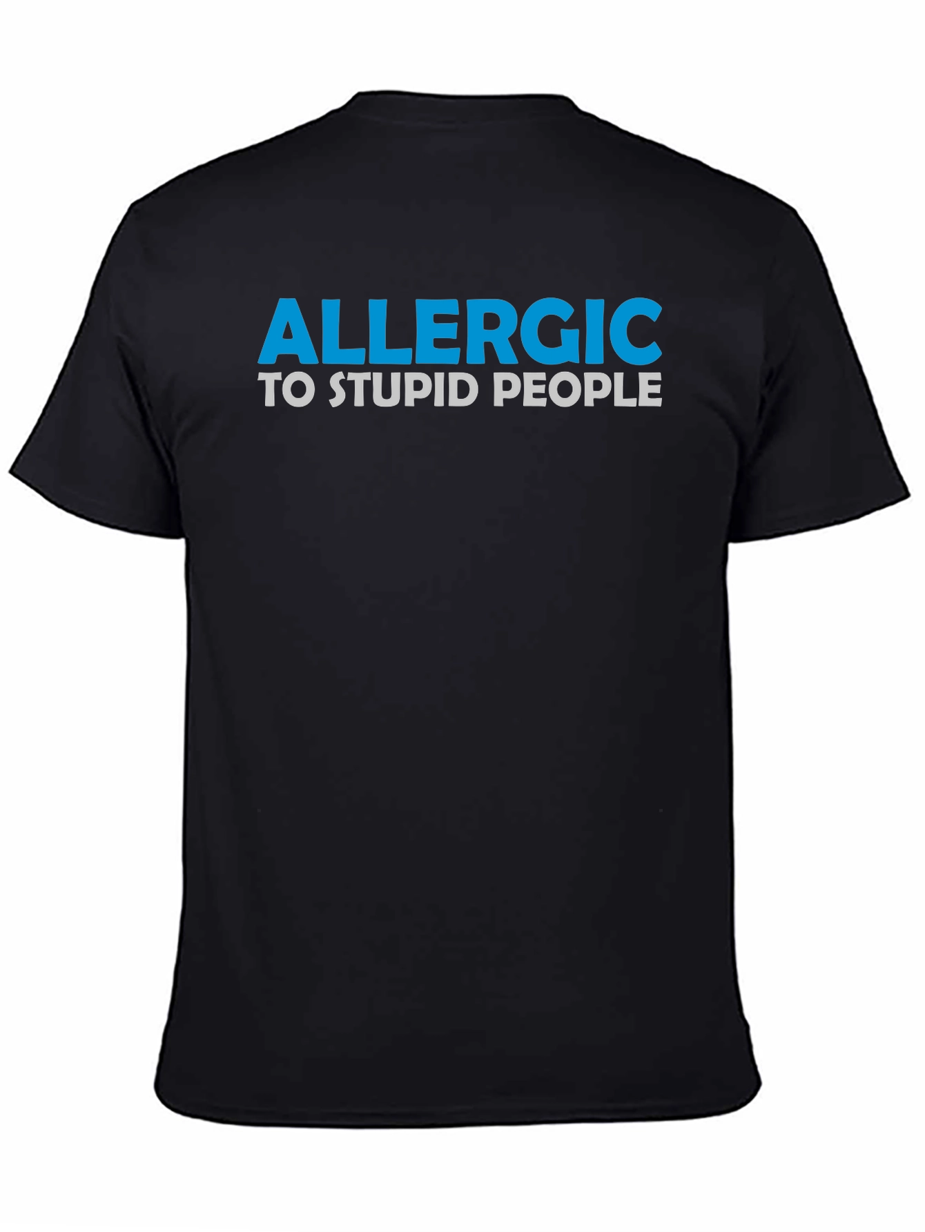 Black Allergic to Stupid People Graphic Tee view 4