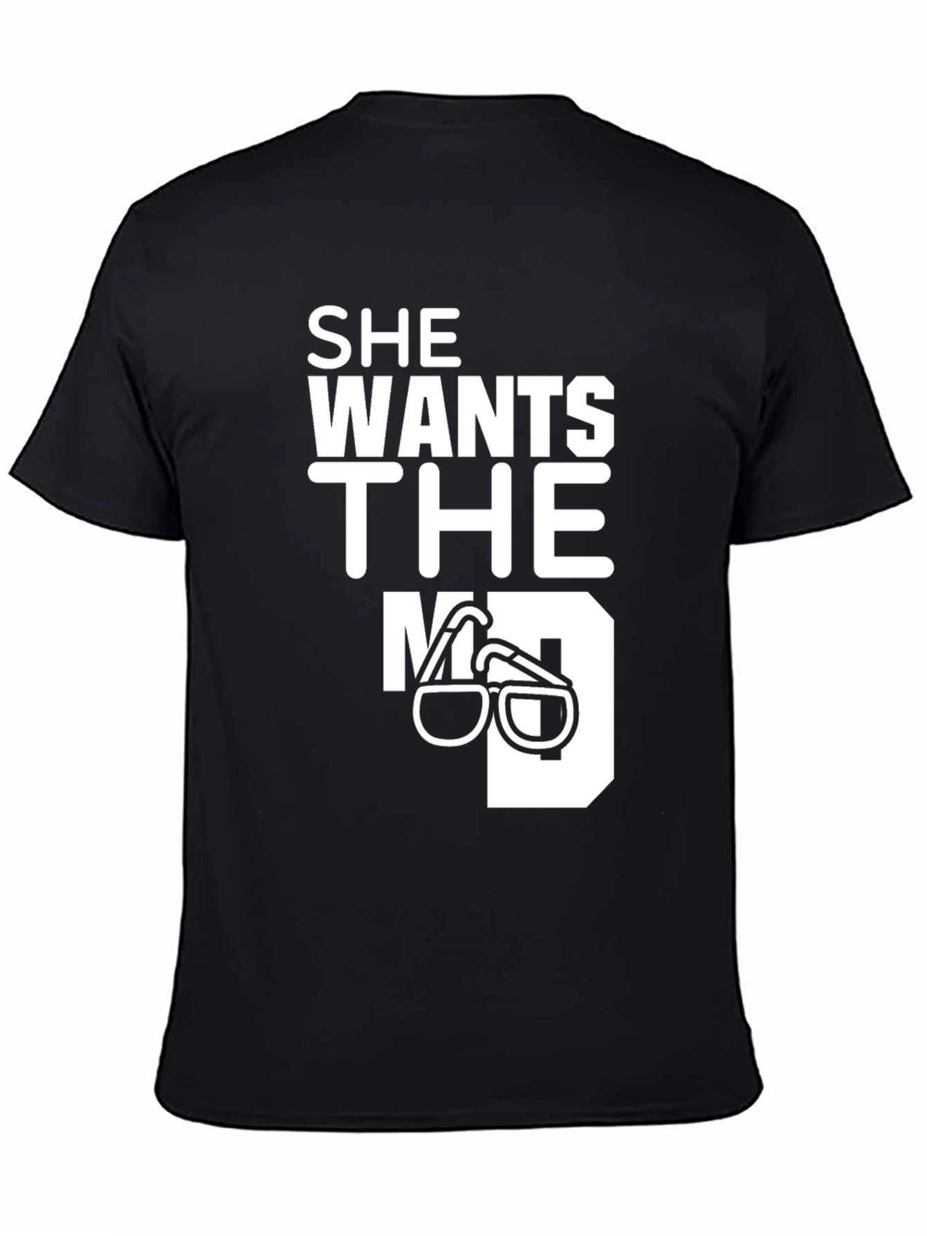 Black She Wants The MD T-Shirt view 4