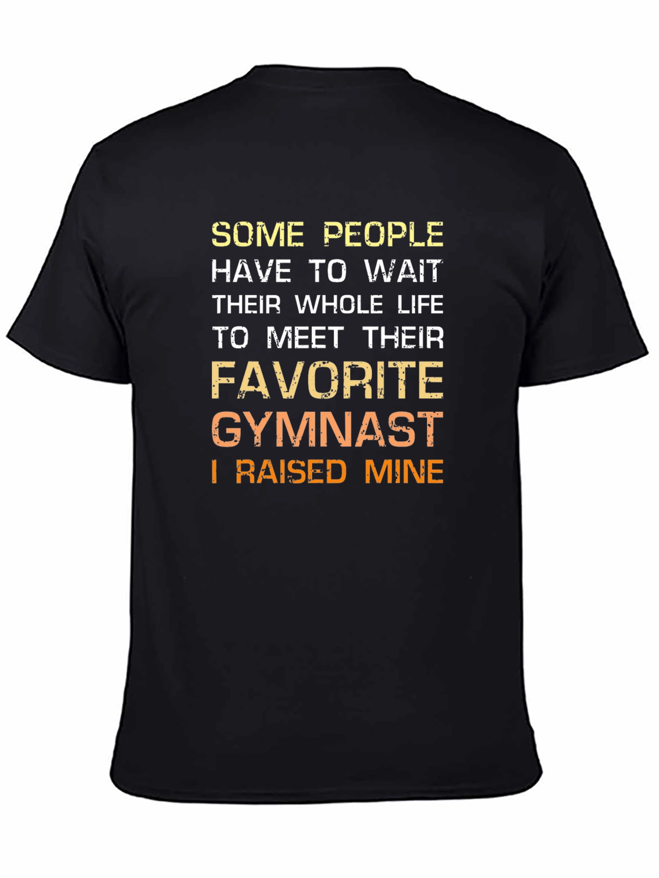 Favorite Gymnast T-Shirt - Gift for Gymnast's Parent - 4