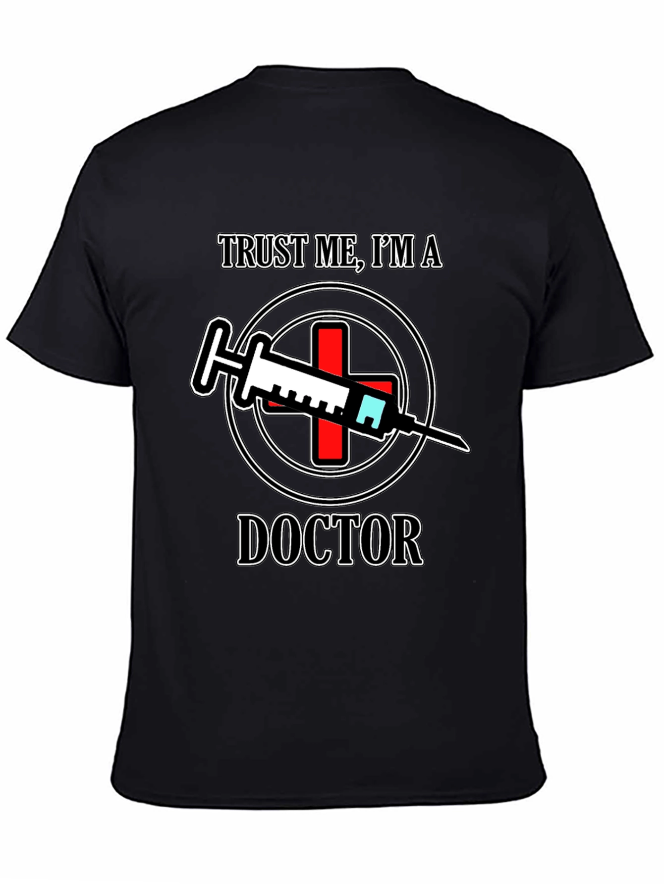 Black Trust Me I'm A Doctor T-Shirt view 4