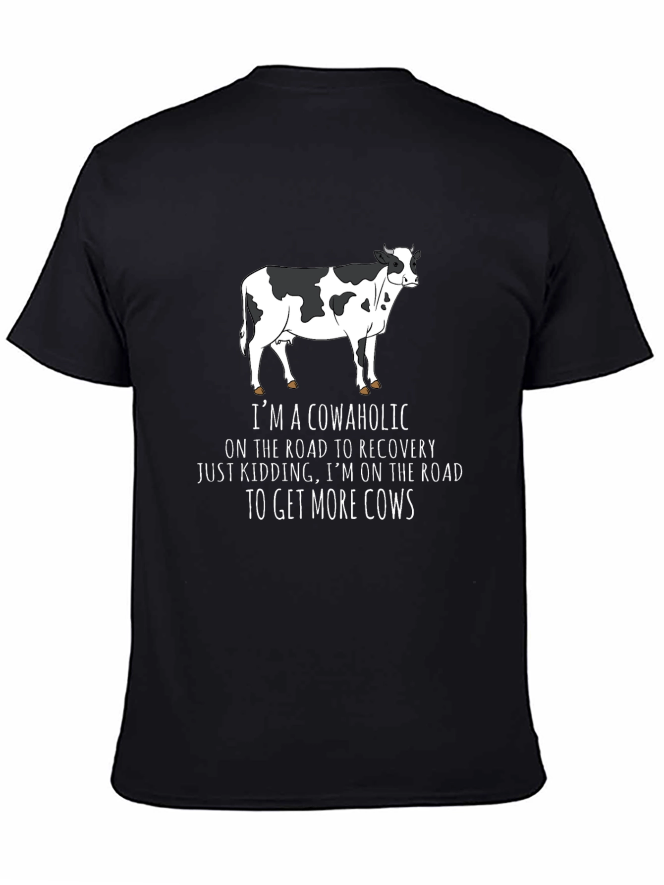 Black Cowaholic T-Shirt - Funny Cow Lover Tee view 4