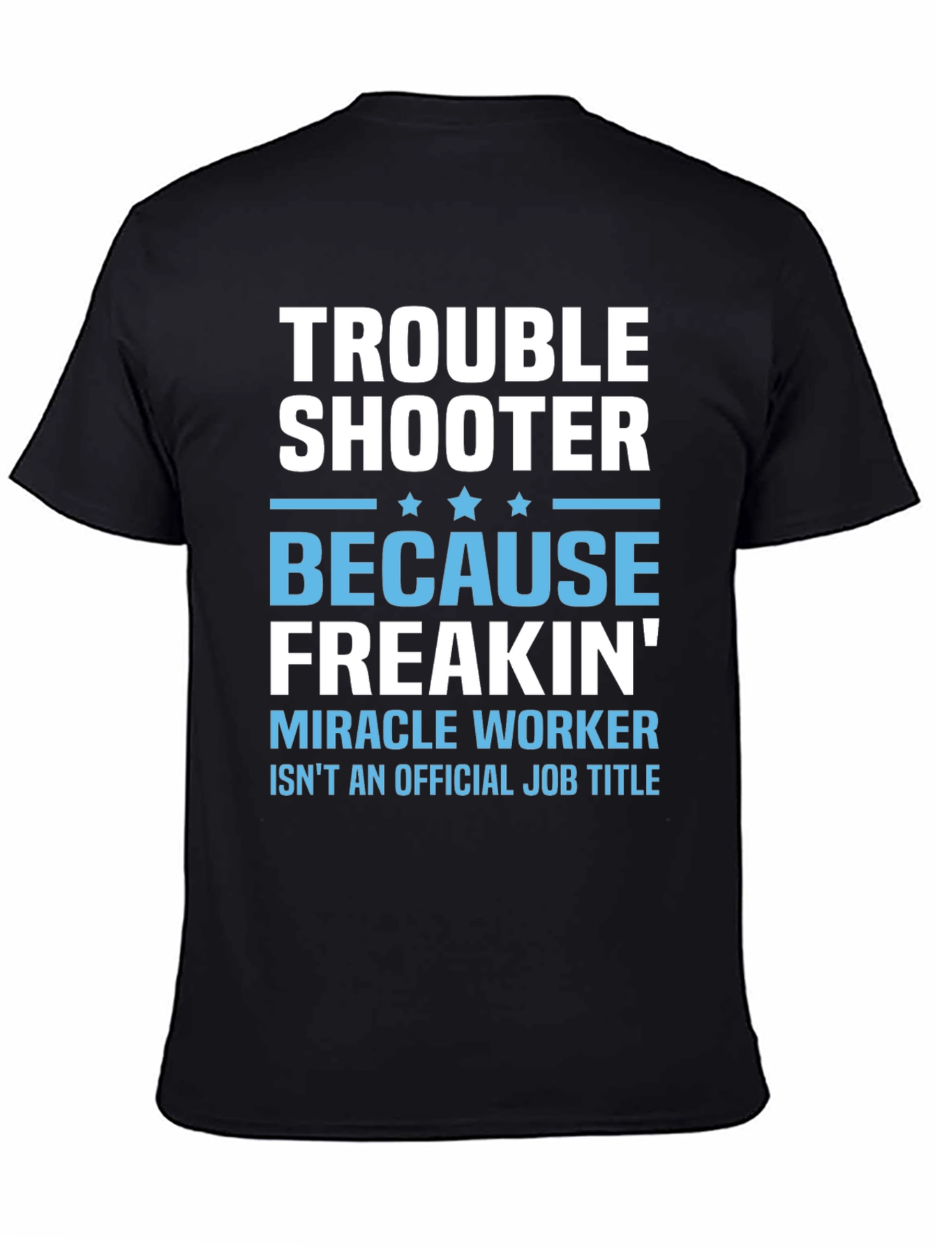 Black Troubleshooter Graphic T-Shirt view 4