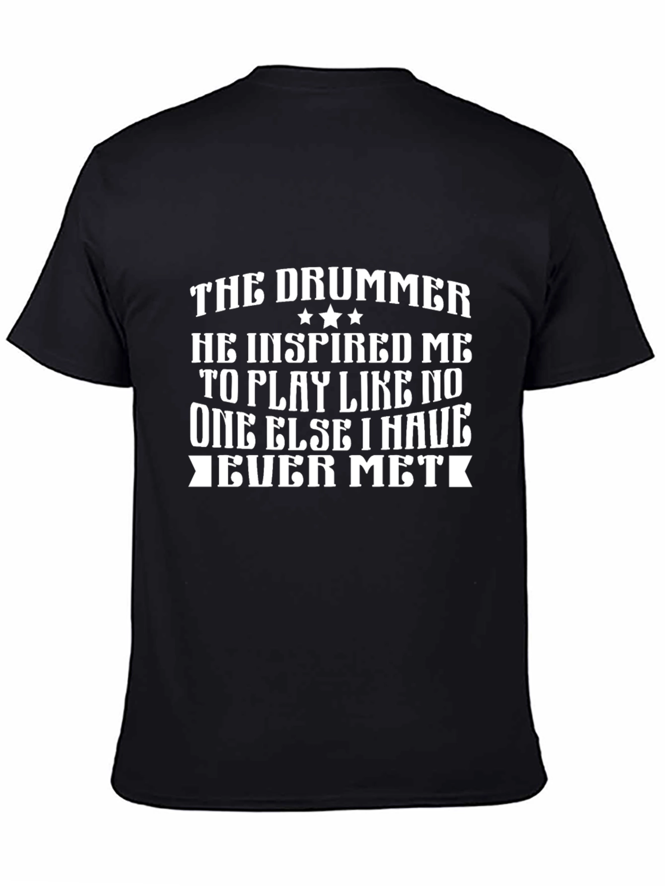 Black The Drummer Inspired Me Black T-Shirt view 4