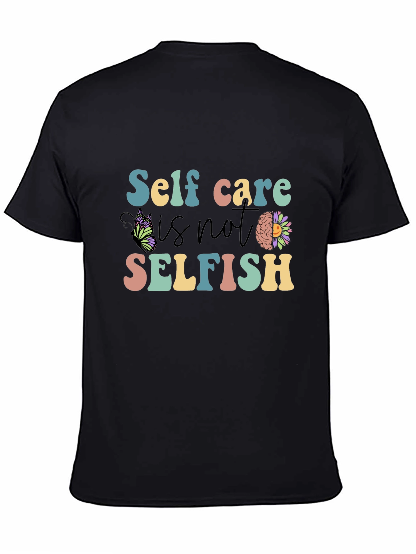 Black Self Care is Not Selfish T-Shirt view 4