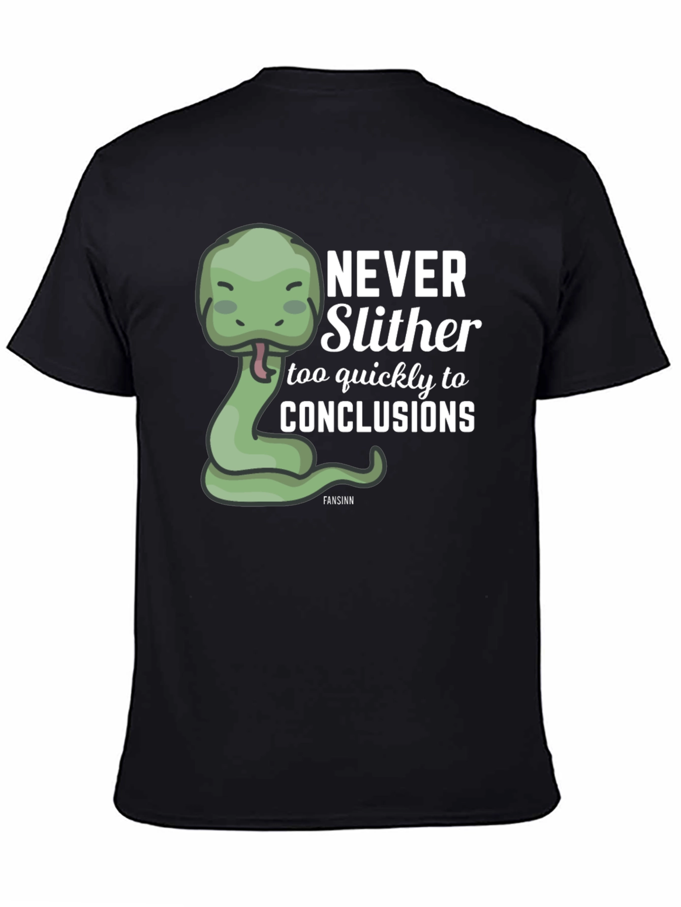 Black Never Slither Funny Graphic T-Shirt view 4