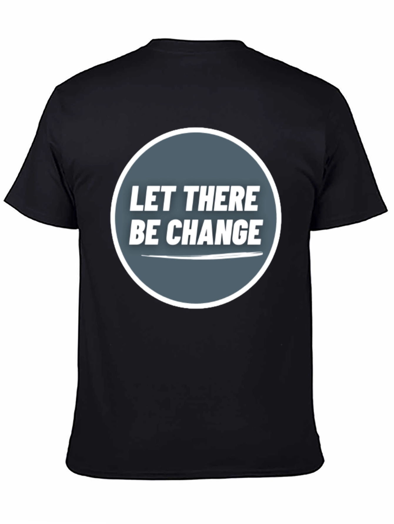 Black Let There Be Change T-Shirt - Stylish Graphic Tee view 4