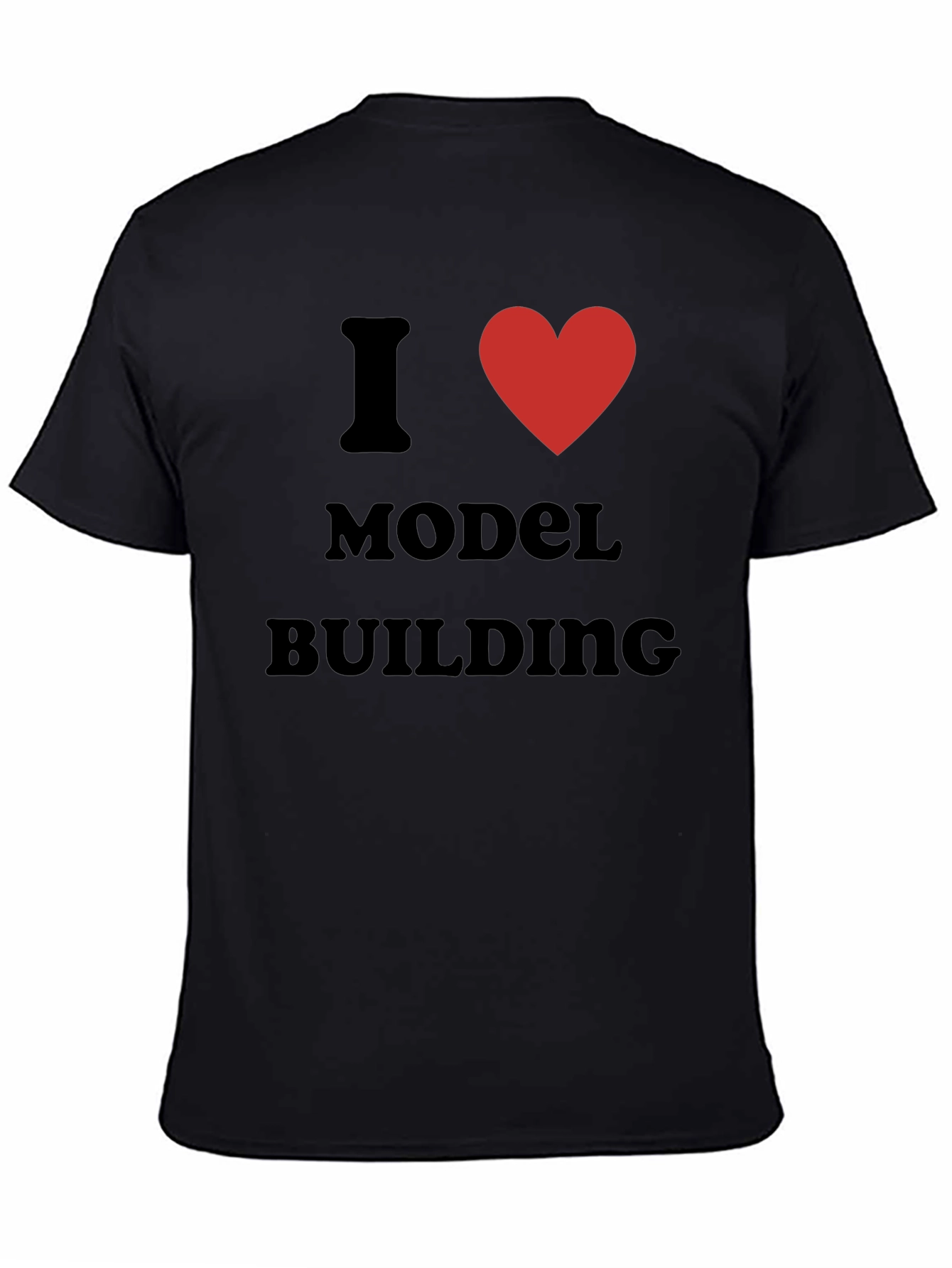 Black I Love Model Building Black T-Shirt view 4