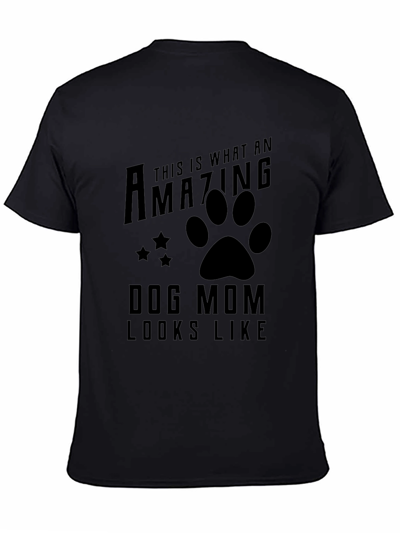 Black Amazing Dog Mom T-Shirt - Black Graphic Tee view 4
